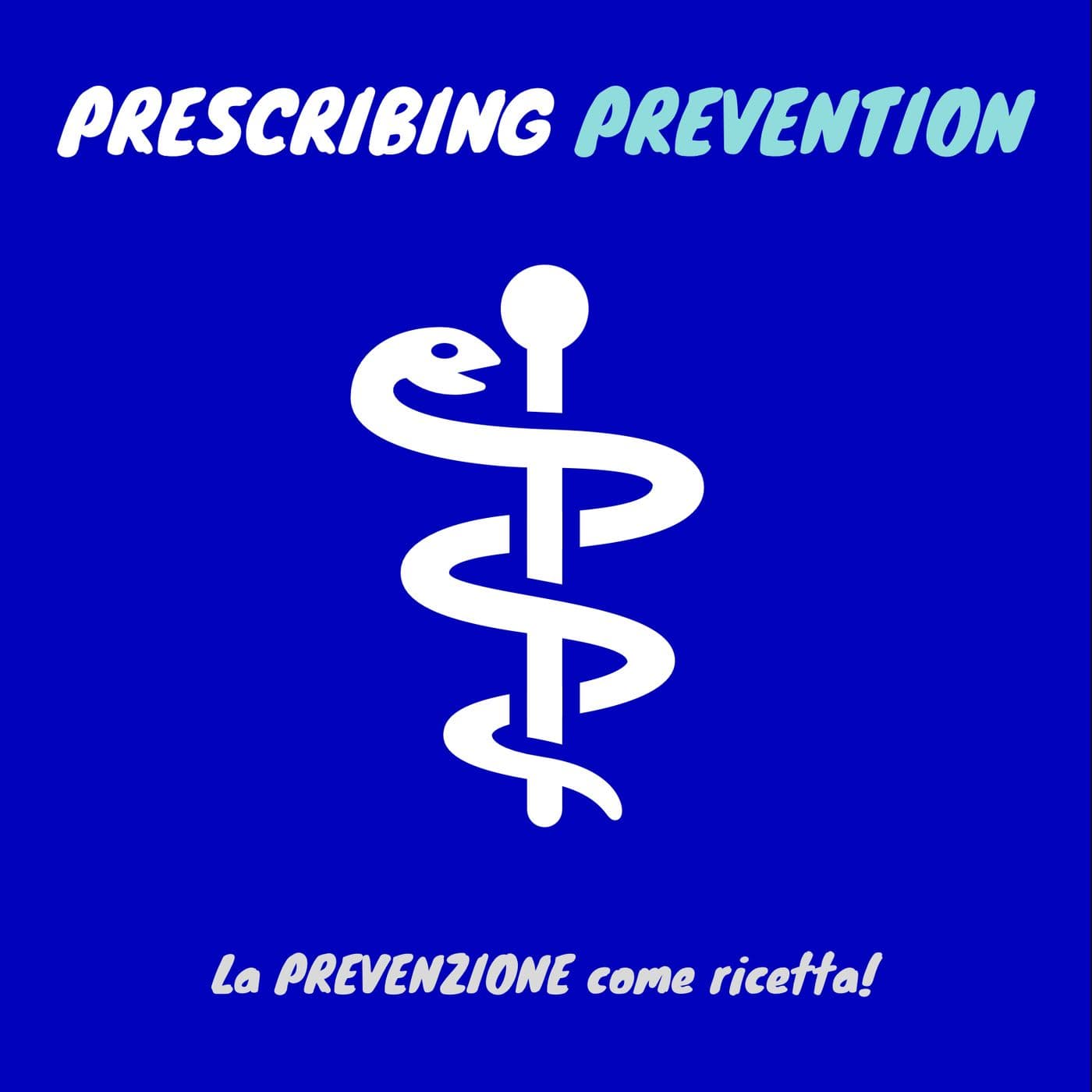 Prescribing Prevention - Podcast