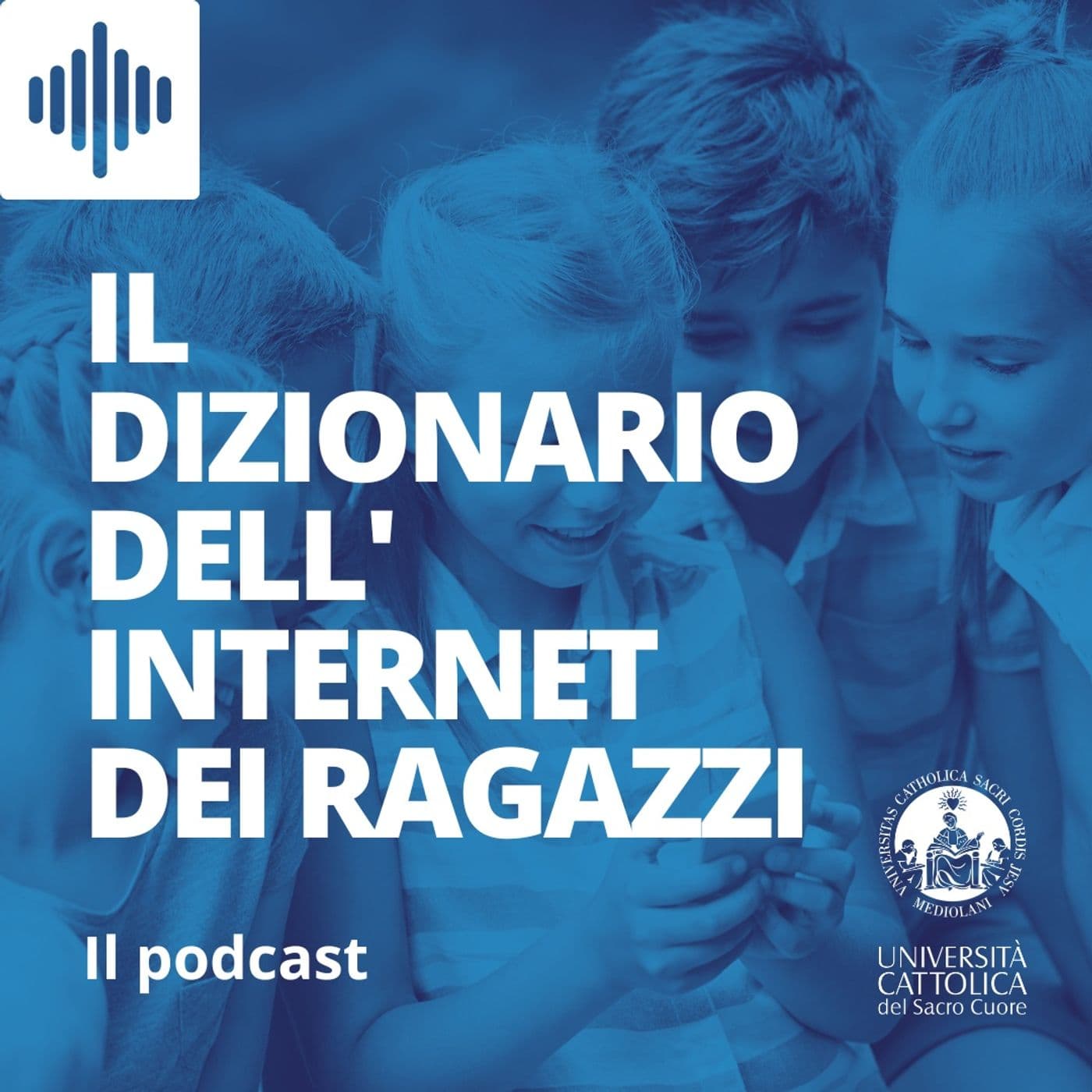 Il Dizionario dell'internet dei ragazzi - Podcast