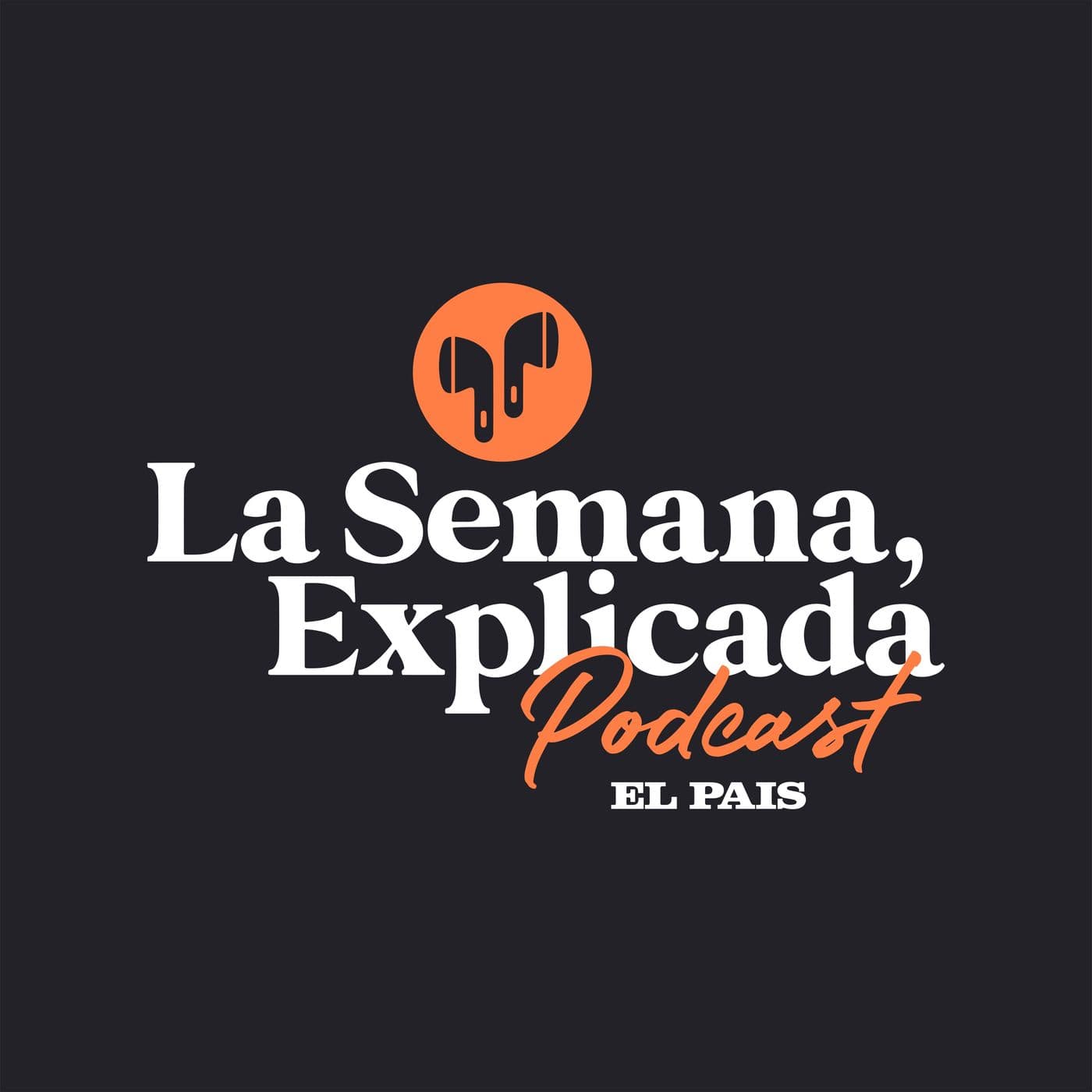 La Semana, Explicada - Podcasts