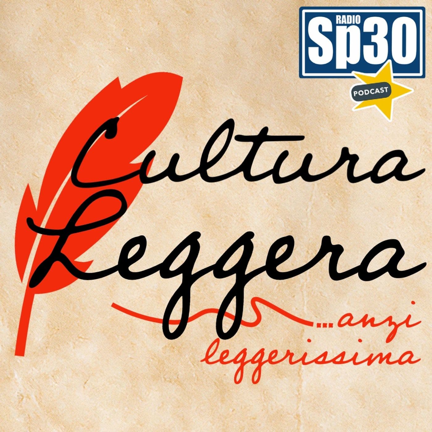 Cultura leggera... anzi leggerissima - #RadioSP30 - Podcasts