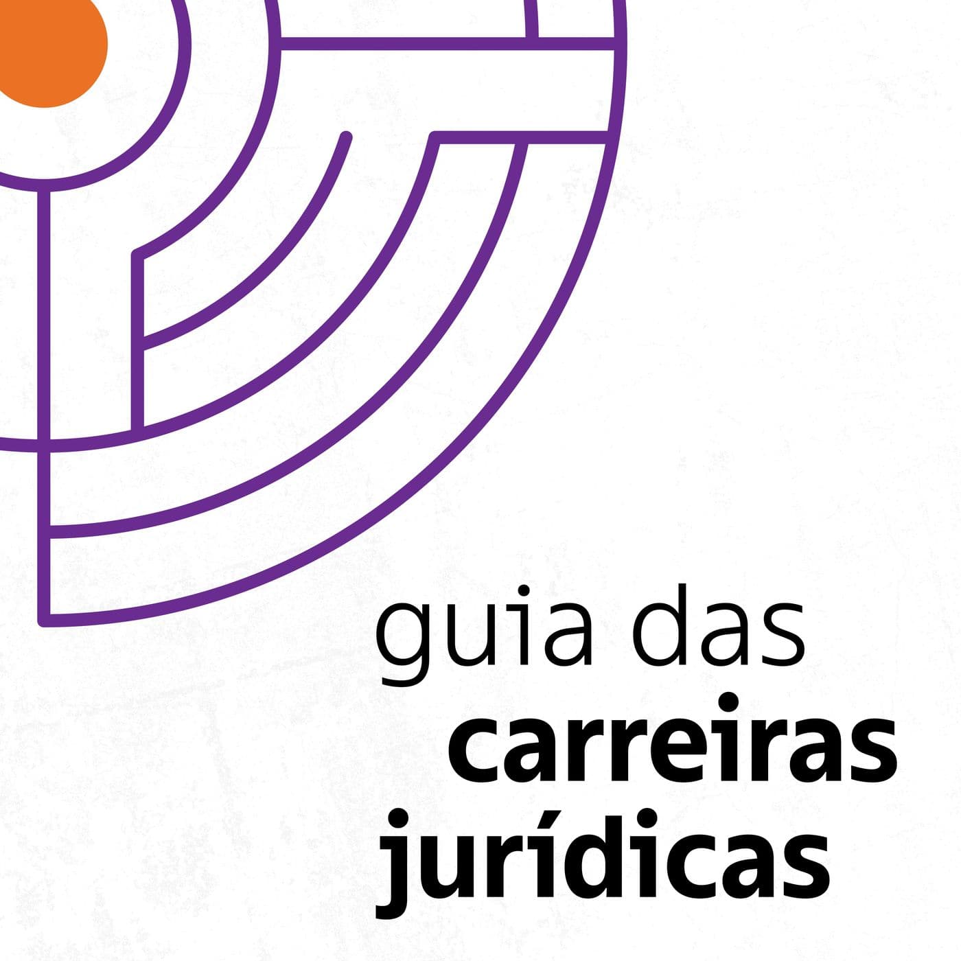 Guia das Carreiras Jurídicas - Podcasts