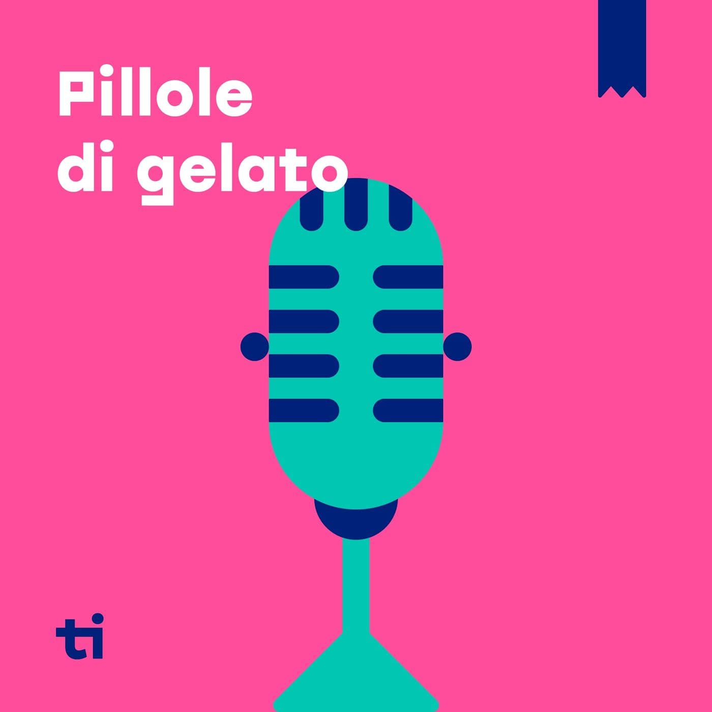 Pillole di gelato - Podcast