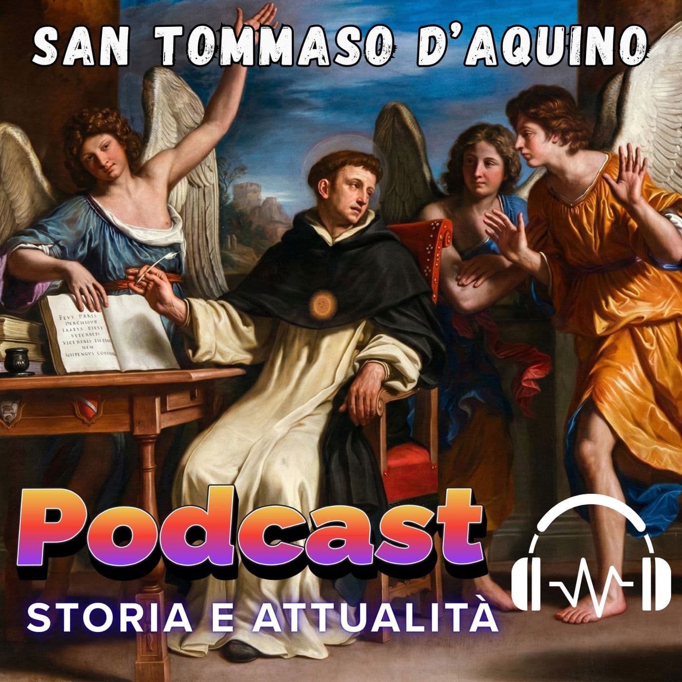 Storia e attualità di Tommaso D’Aquino - Podcast