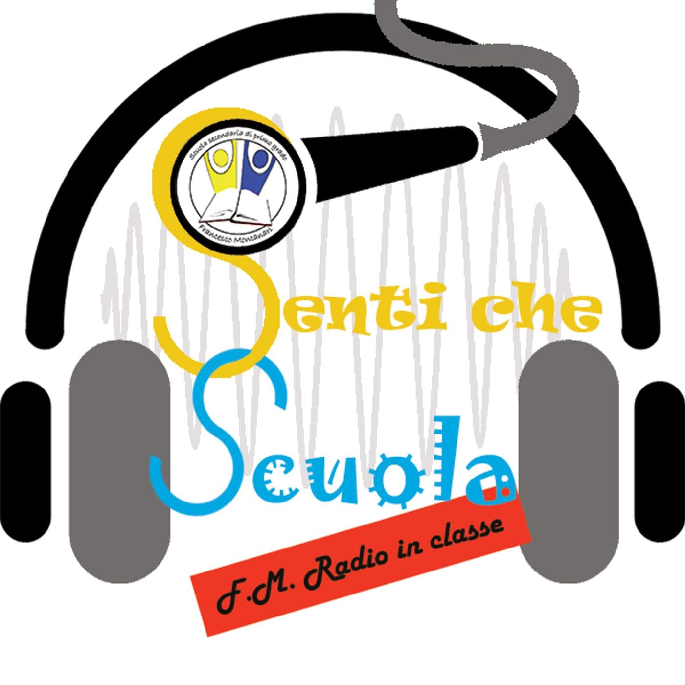Senti che scuola fm radio in classe - Podcast