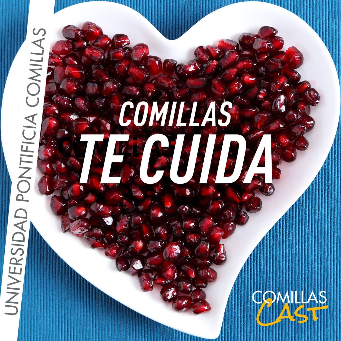 Comillas te cuida - Podcasts