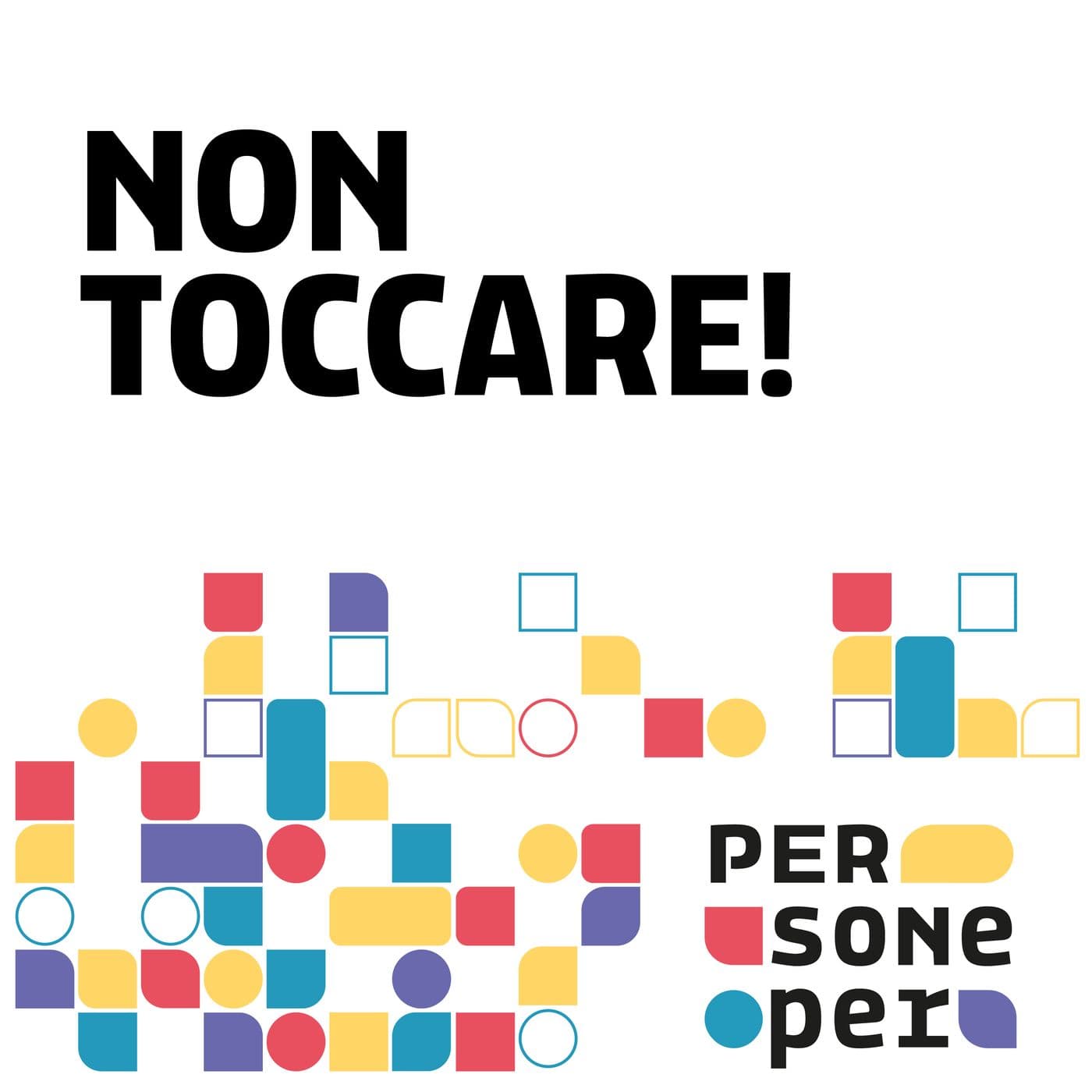 Non toccare! - Podcast
