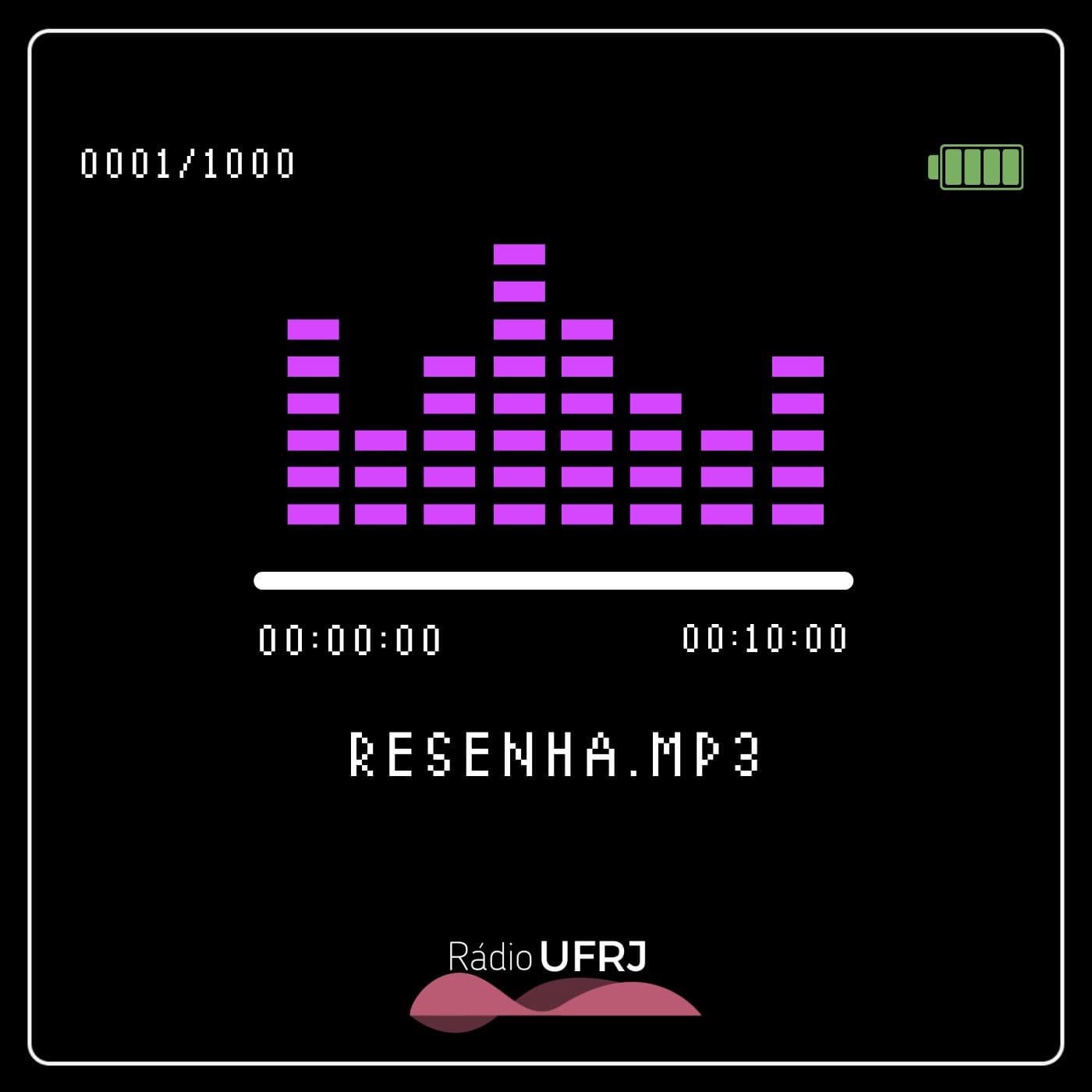 Rádio UFRJ - Resenha.mp3 - Podcasts