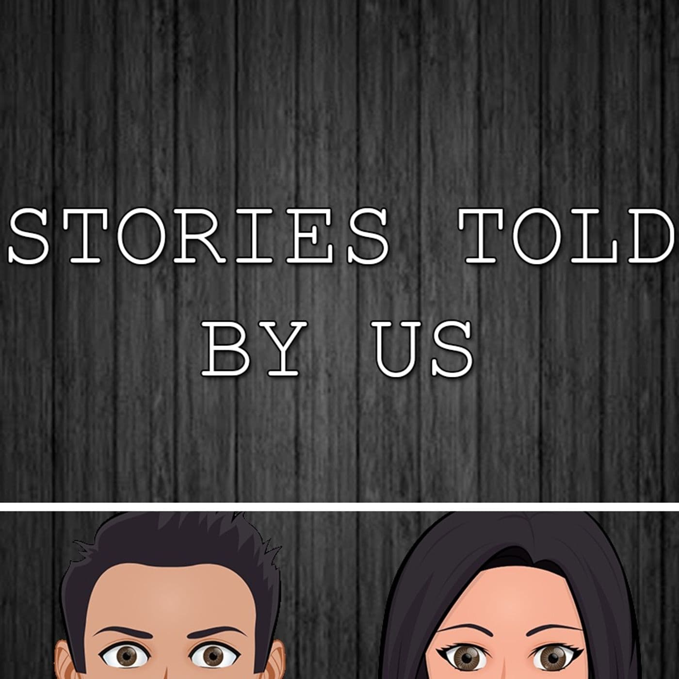 Stories Told By Us
