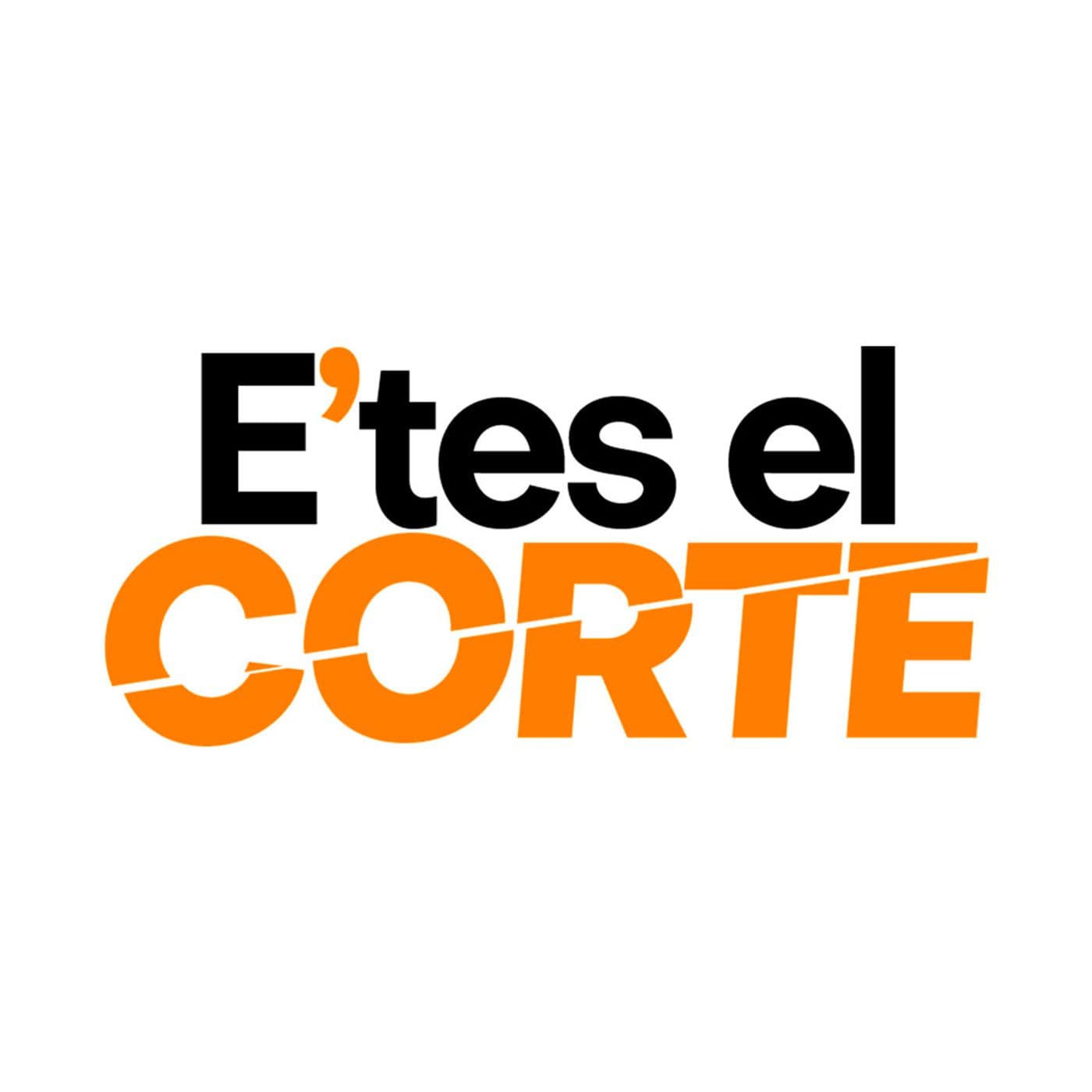 Este es el Corte - Podcasts