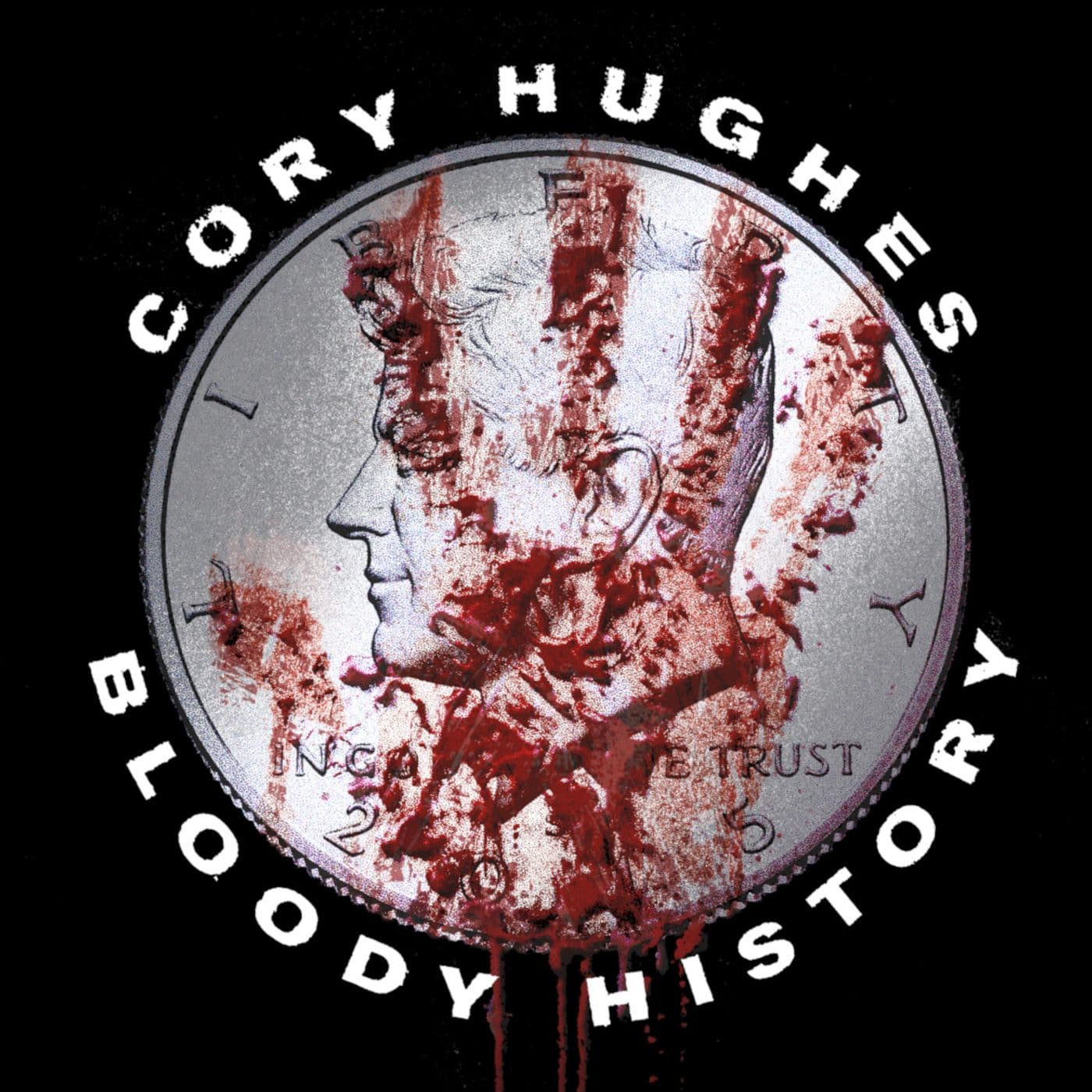 Cory Hughes Bloody History - Podcasts