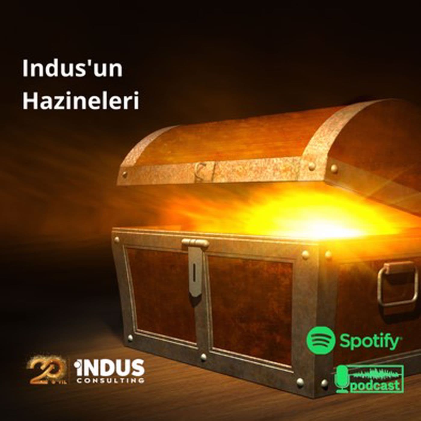 Indus'un Hazineleri - Podcastler