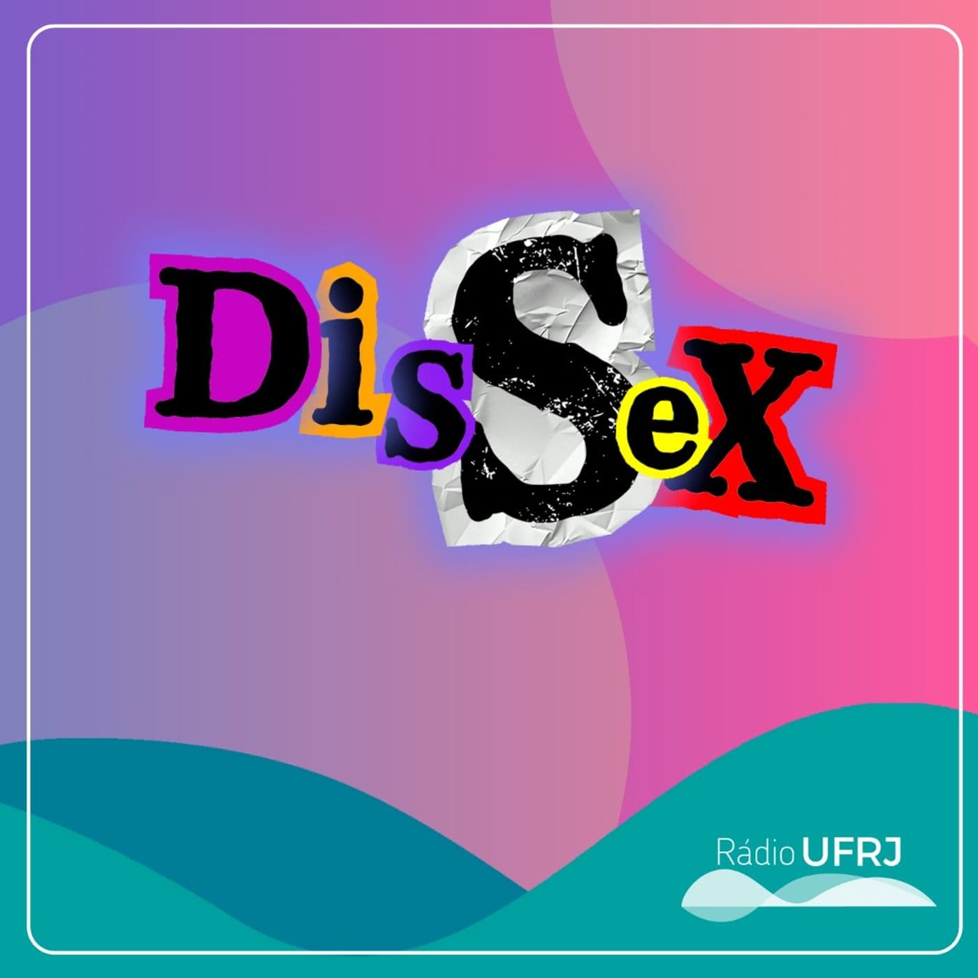 Rádio UFRJ | Dissidências Sexuais - Podcasts