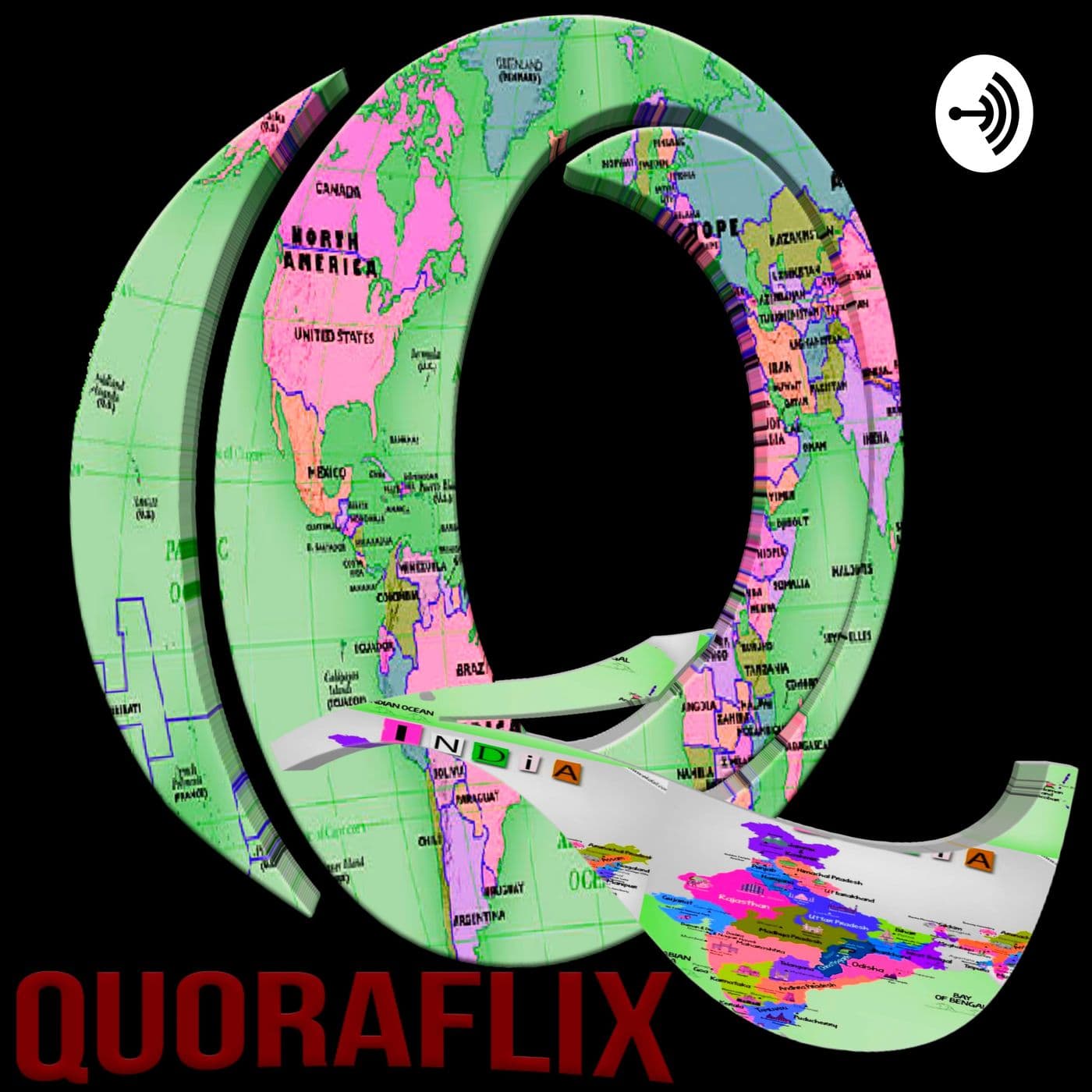 Quoraflix - Podcasts
