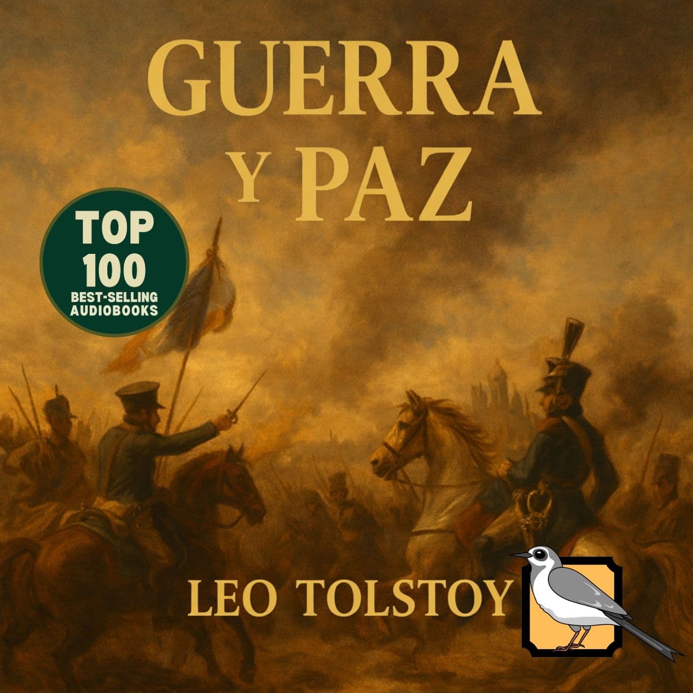 Guerra y paz (León Tolstói) - Podcasts