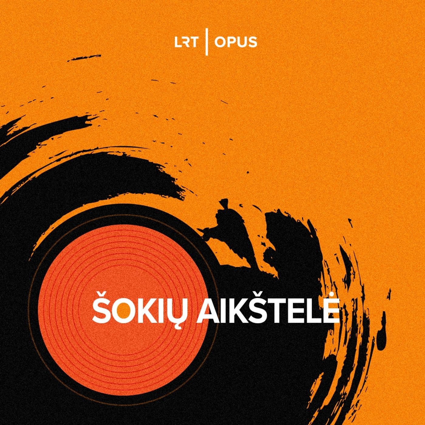 Šokių aikštelė - Podcasts
