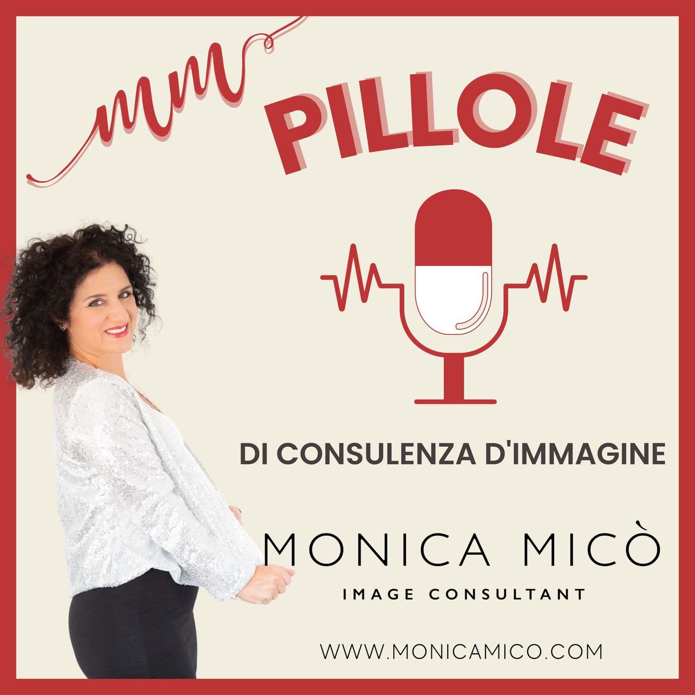 Pillole di Consulenza d'Immagine - Podcast