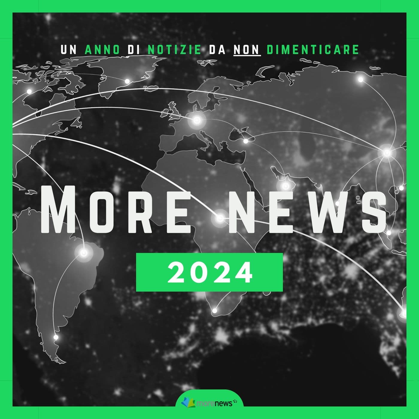 Un anno di notizie da non dimenticare 2024 - Podcast