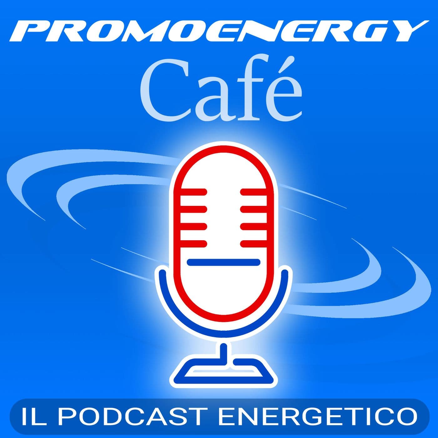 Promoenergy Café - il podcast energetico - Podcast