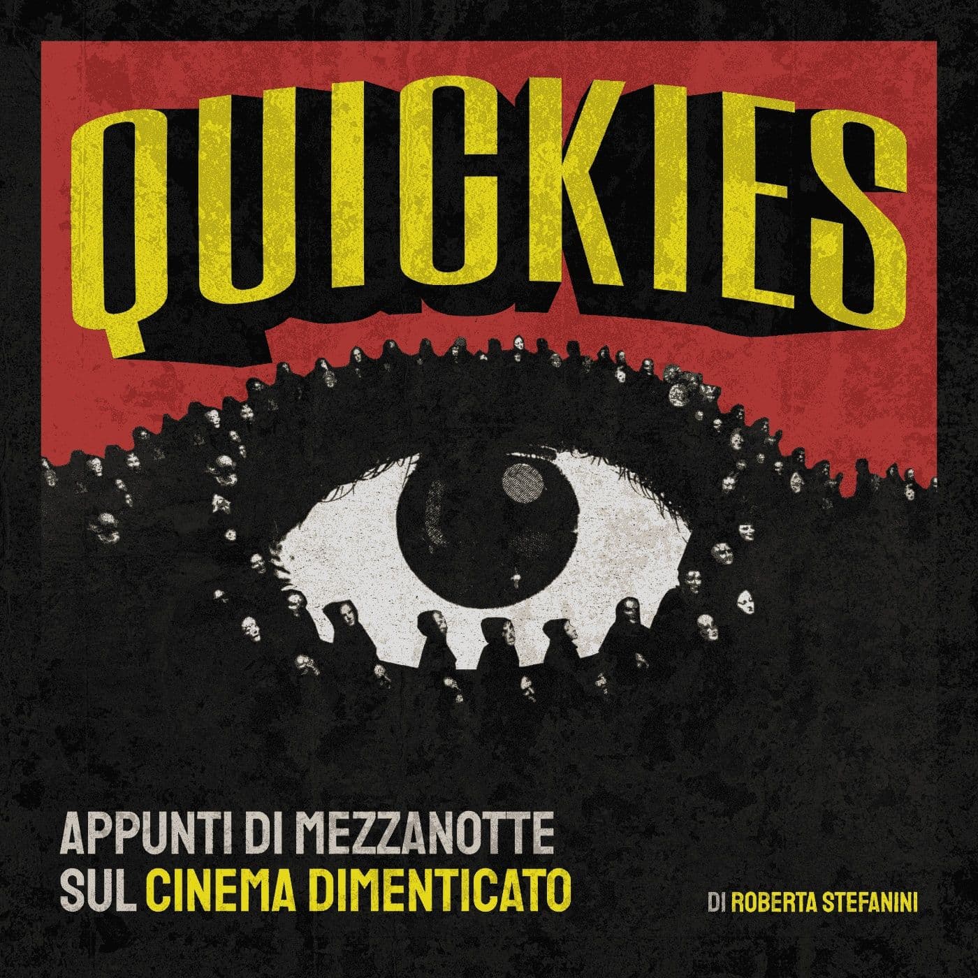Quickies: il cinema dimenticato - Podcasts