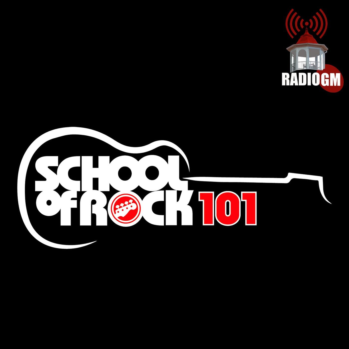 School Of Rock 101 - Podcasts