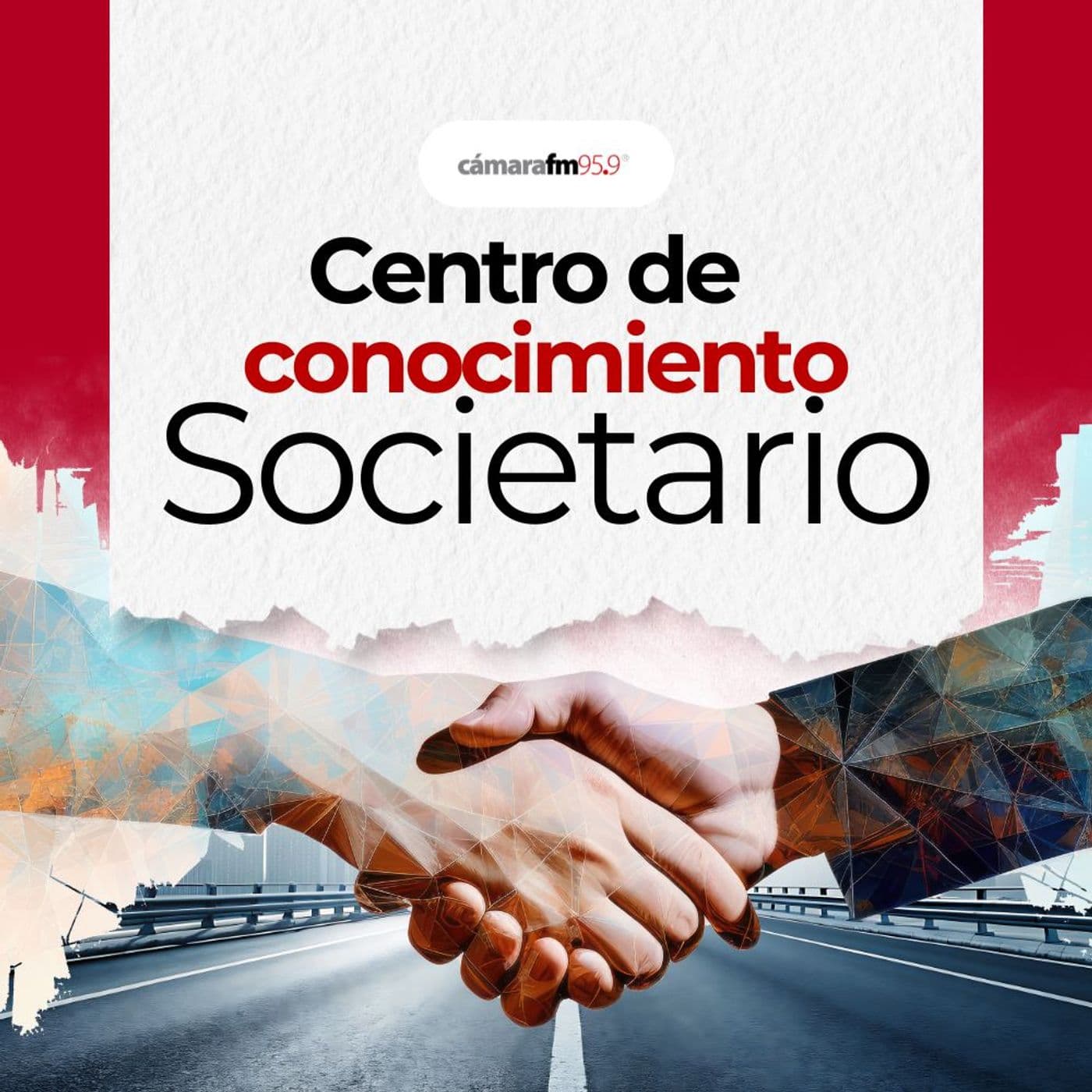 Cámara FM Podcast - Centro Societario