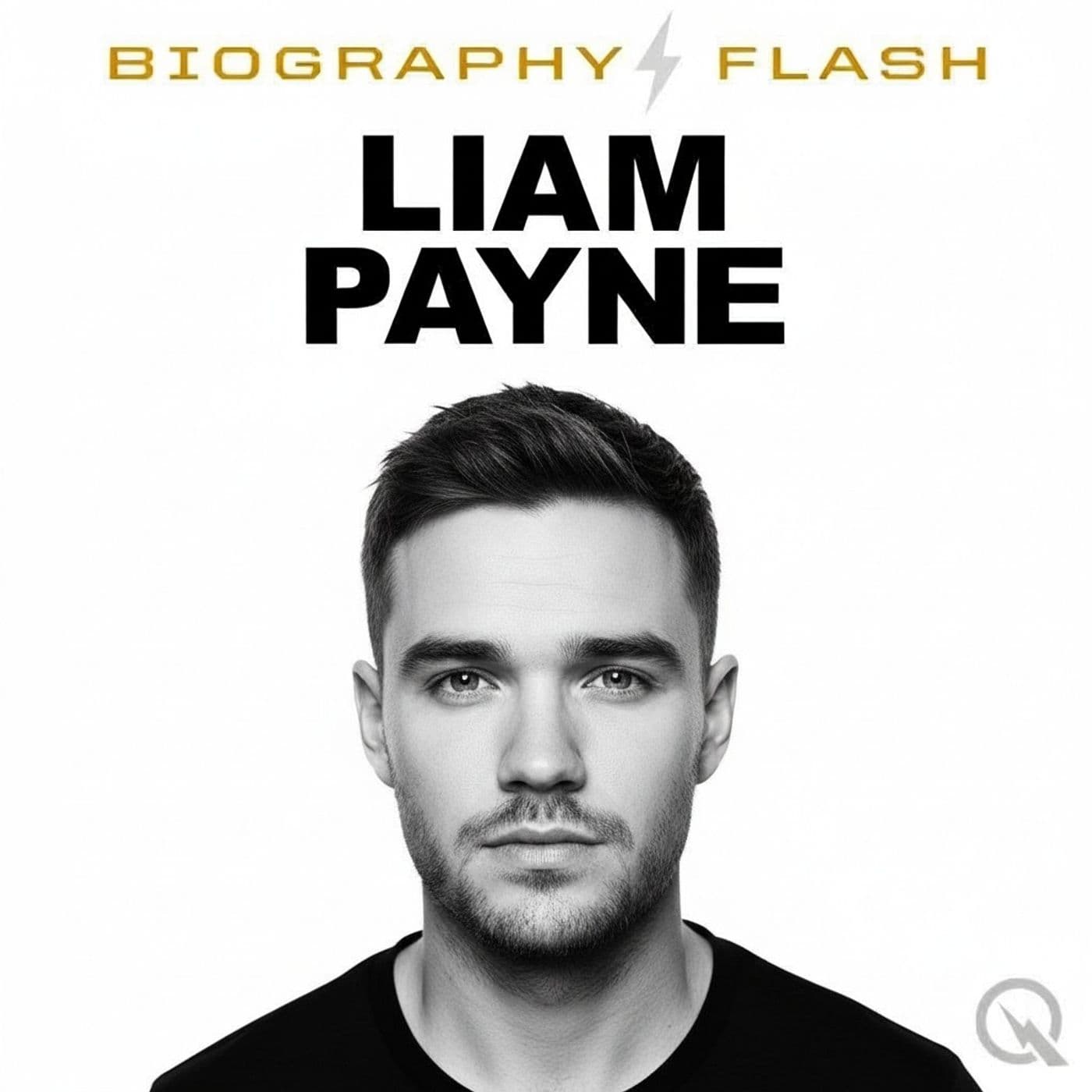 Liam Payne - Biography Flash - Podcastler