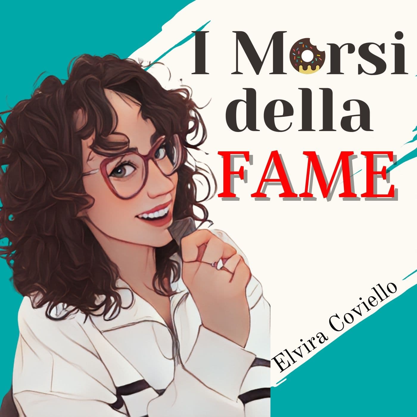 I morsi della Fame - Podcast