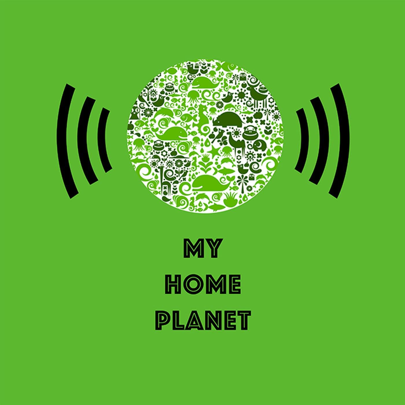 My Home Planet Podcast - Podcasts