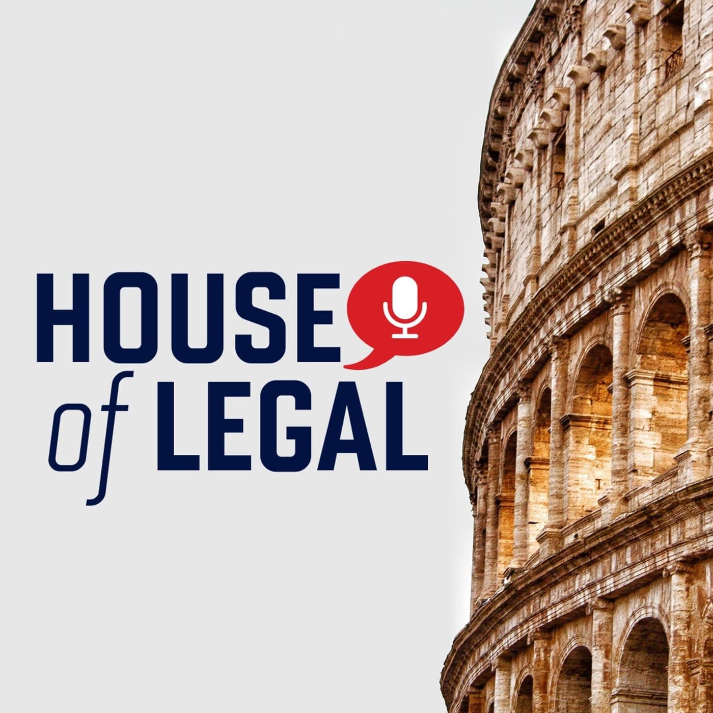 House of Legal - Podcast