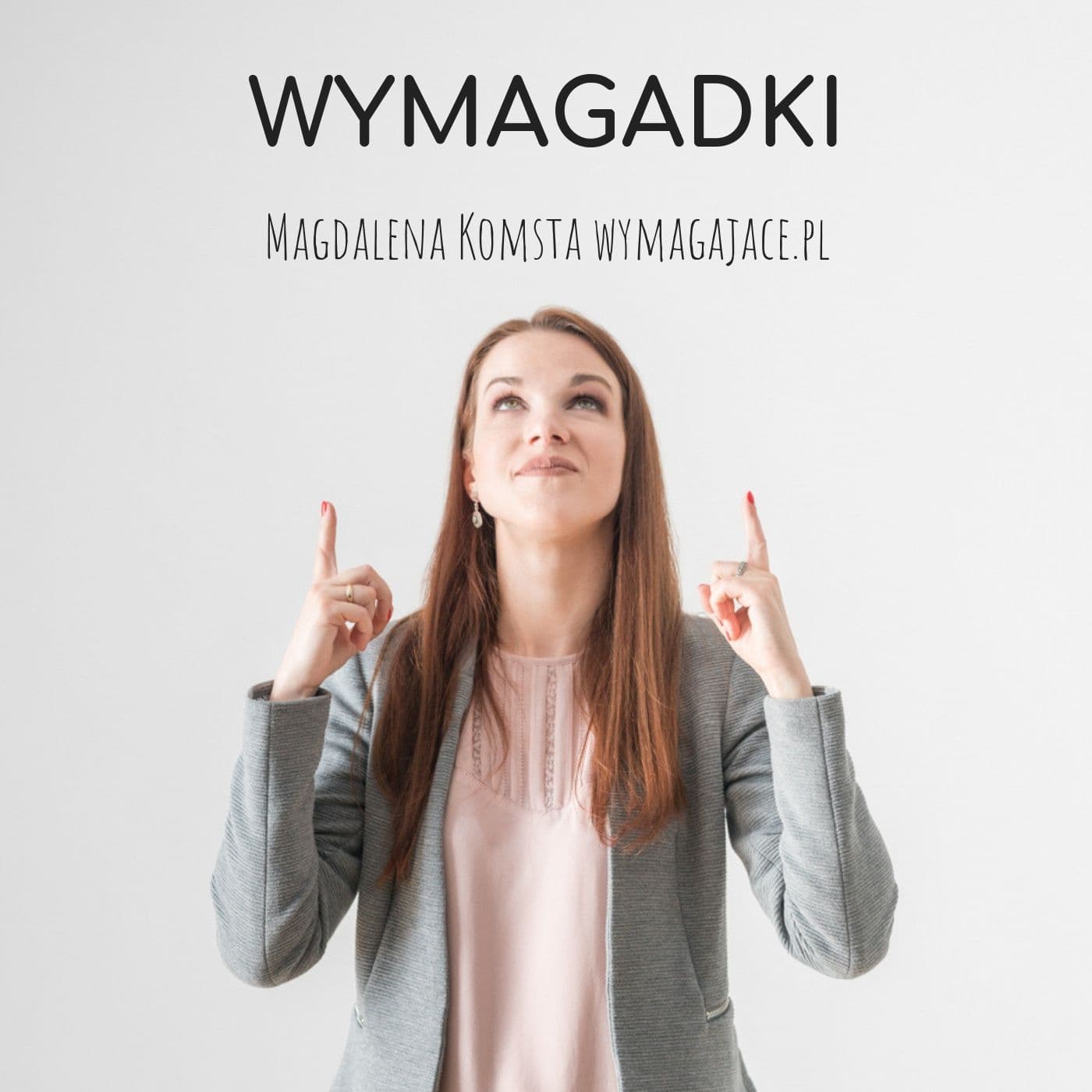 Wymagadki - بودكاست