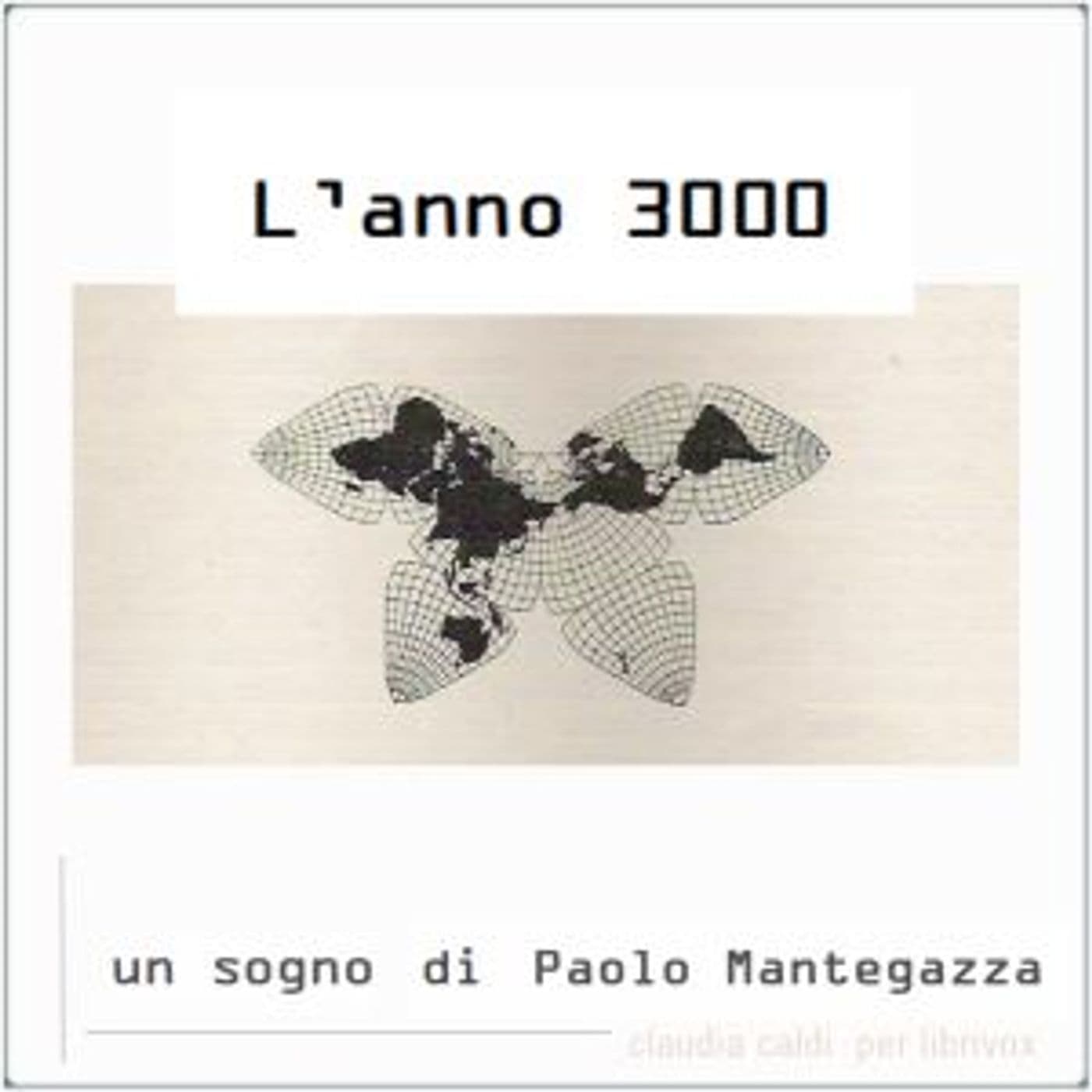 anno 3000, L' by Paolo Mantegazza (1831 - 1910) - Podcast