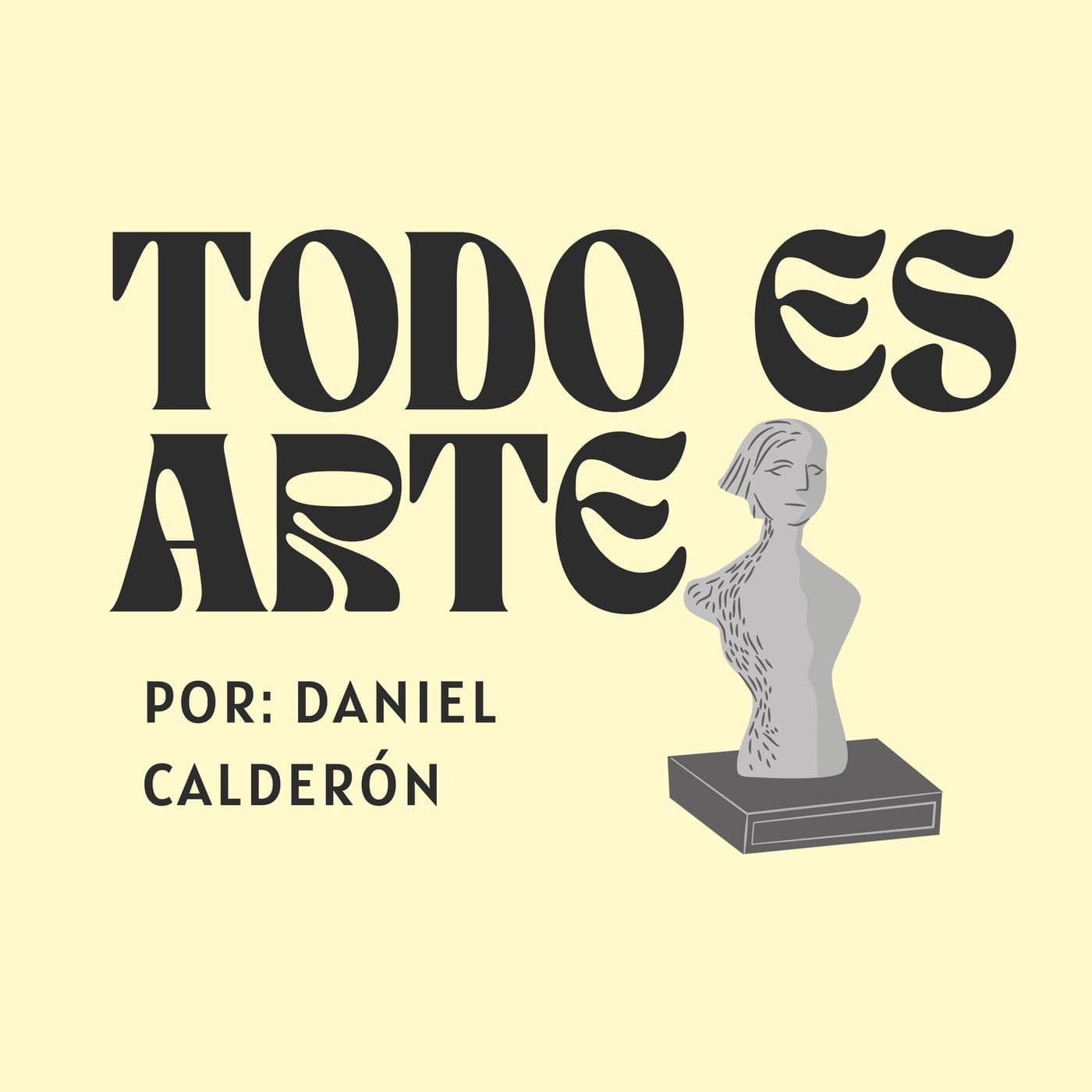 Todo es Arte - Podcasts