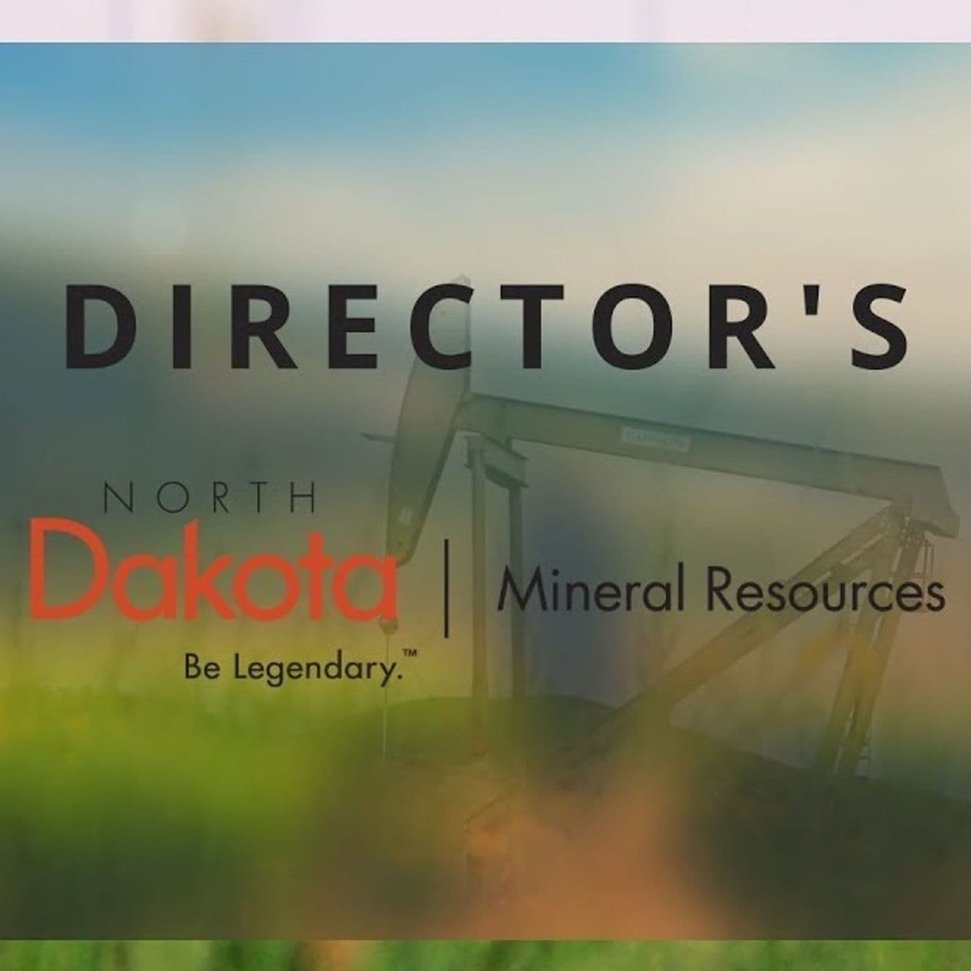 North Dakota Oil and Gas - Podcasts