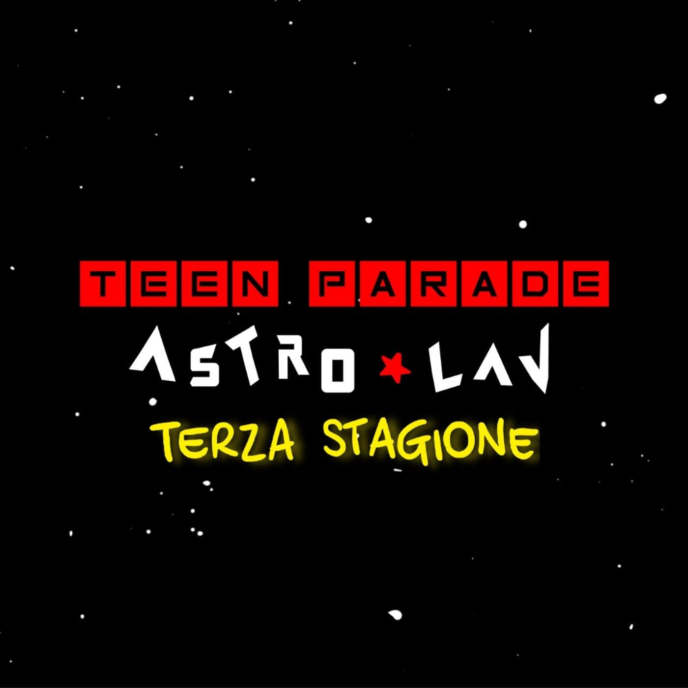Teen Parade AstroLav - Podcast