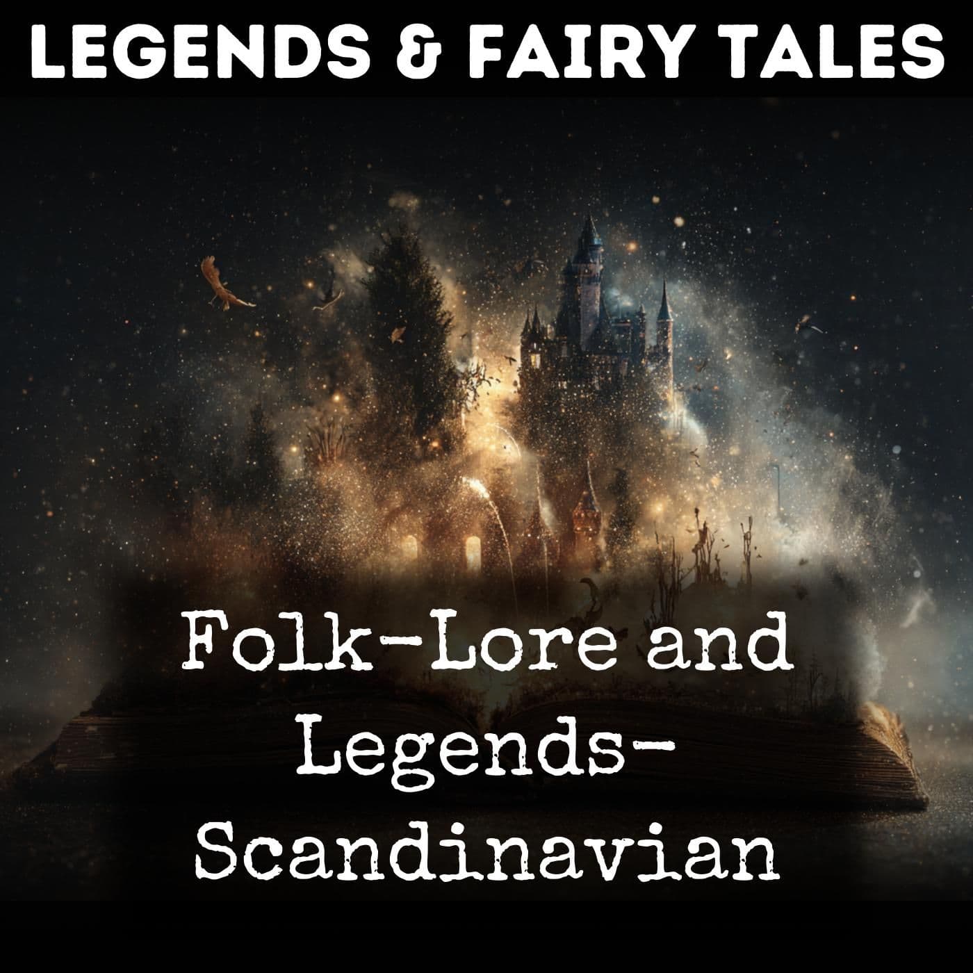 Folk-Lore and Legends- Scandinavian - Podcasts