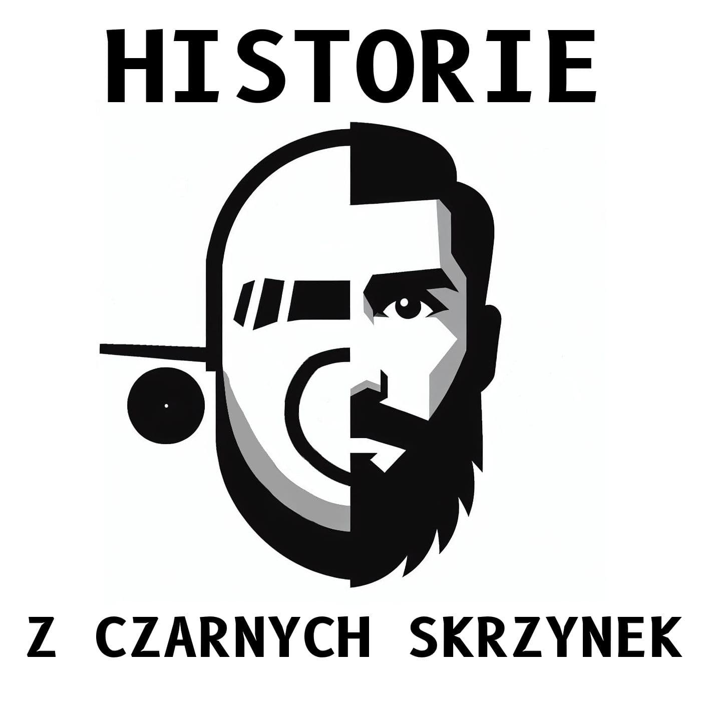 Historie z Czarnych Skrzynek - Podcasty