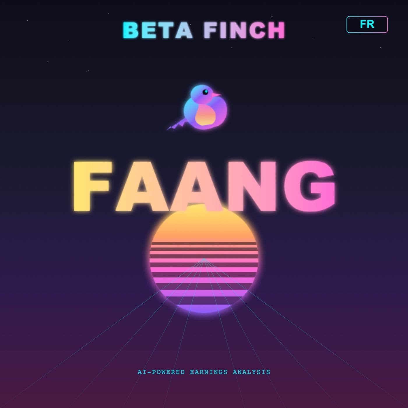 Beta Finch - FAANG - FR - Podcasts