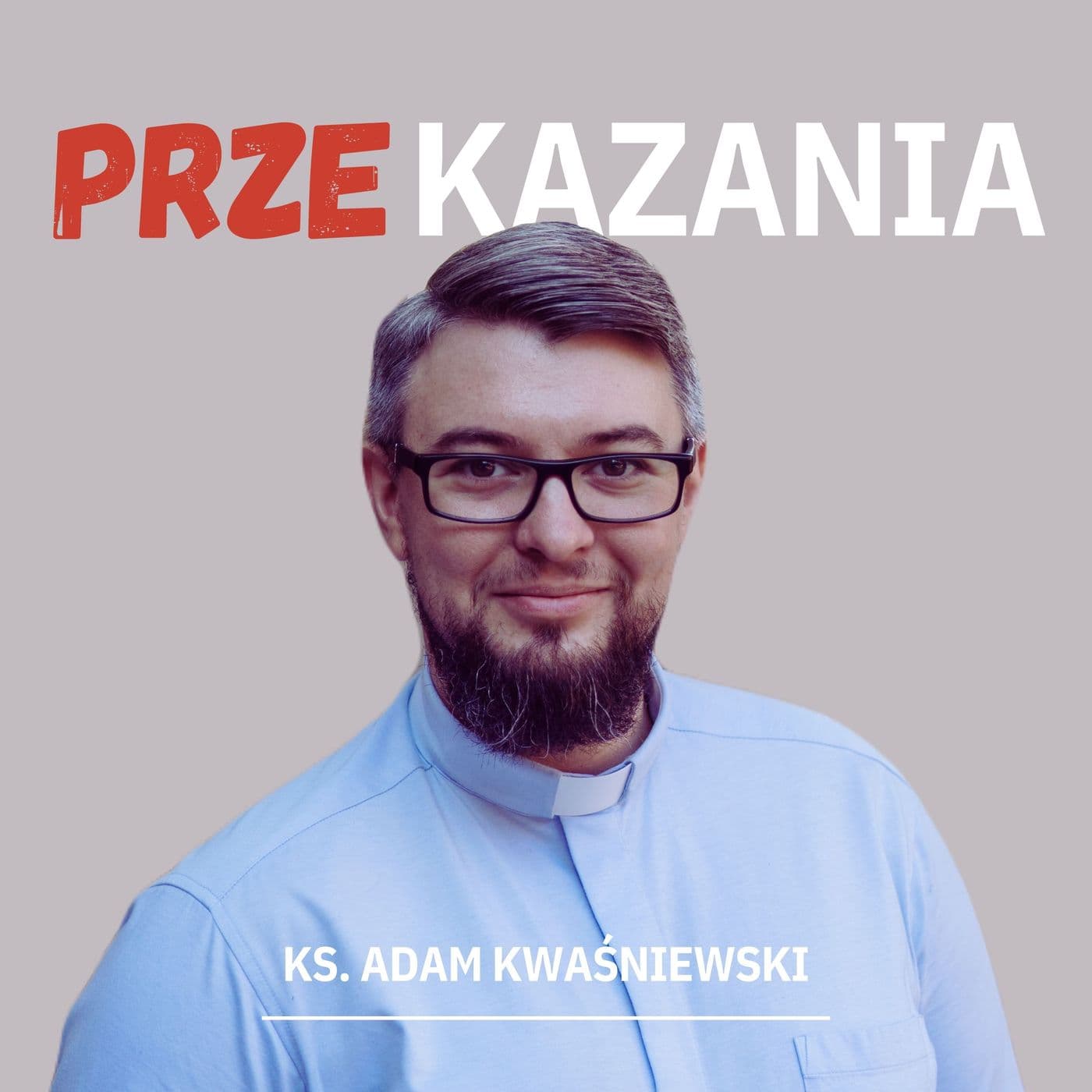 przeKazania - Podcasty