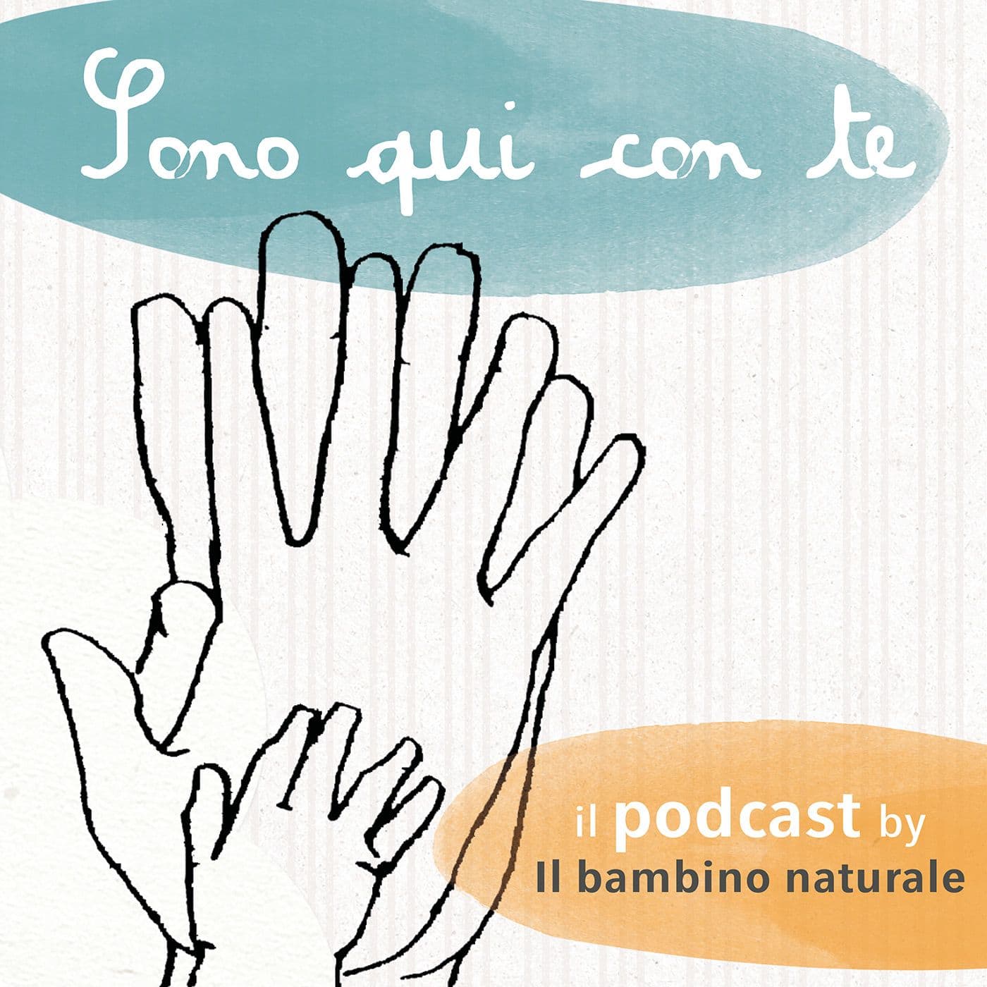 Sono qui con te - Podcasts