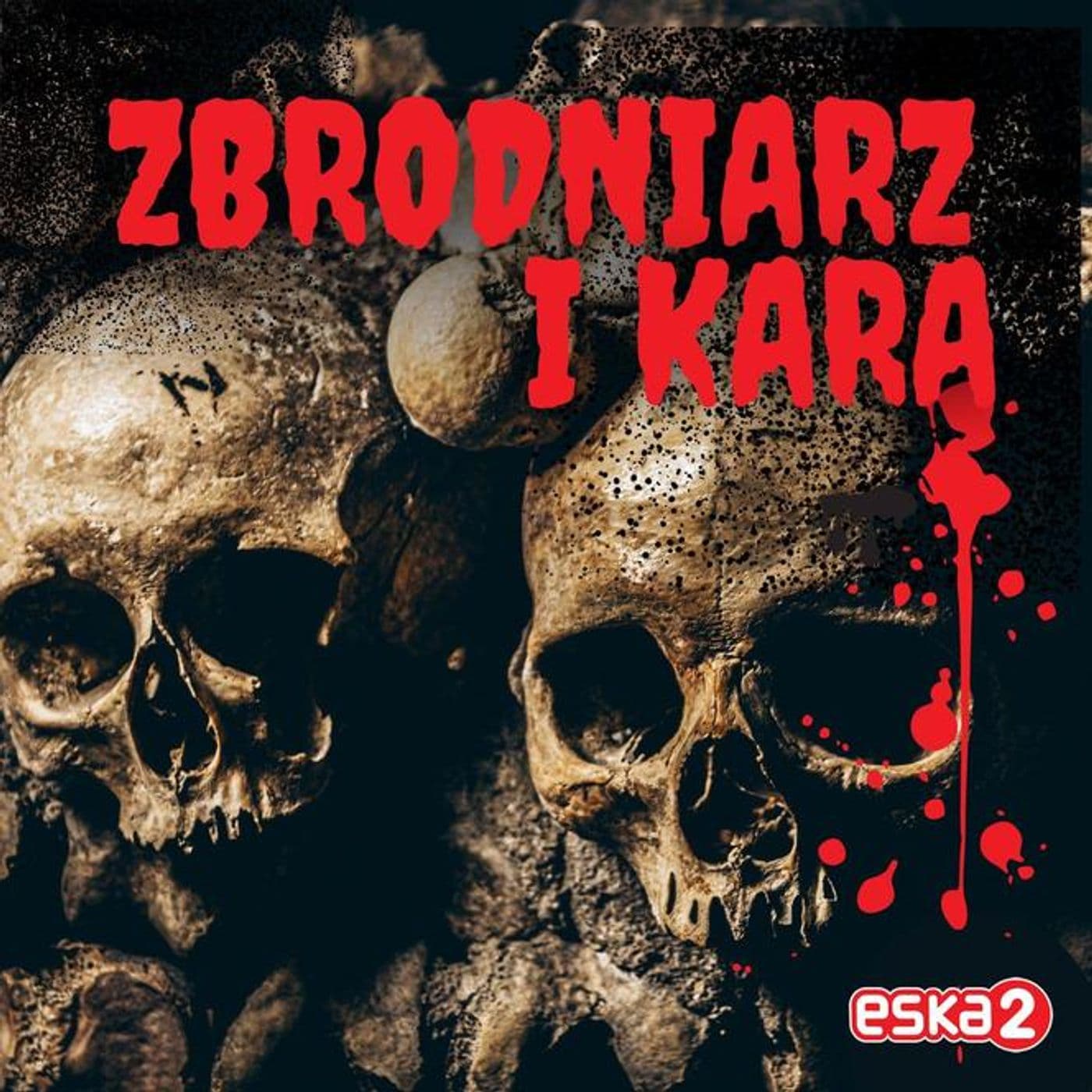 Zbrodniarz i kara - Podcasty