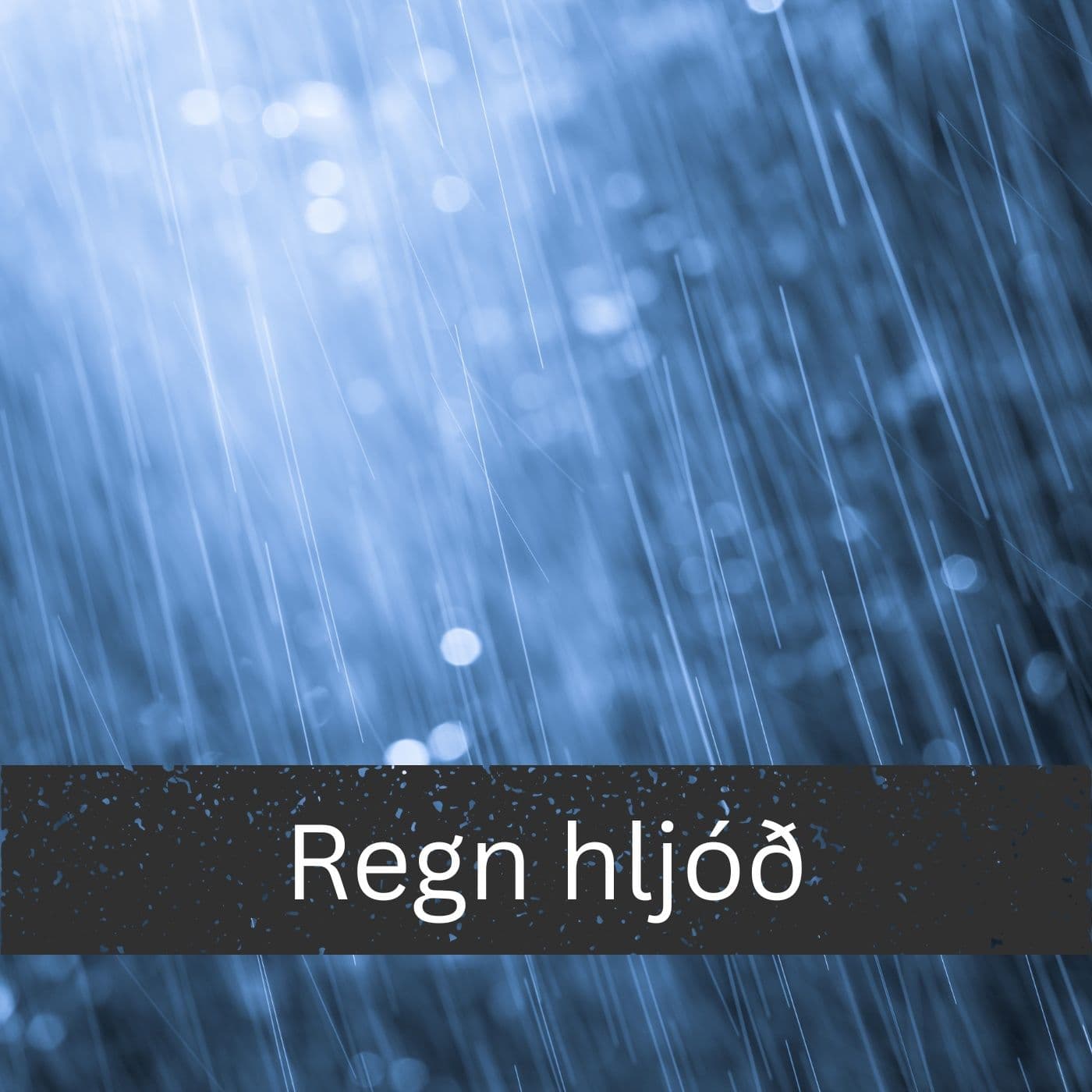 Regn hljóð - Podcasts