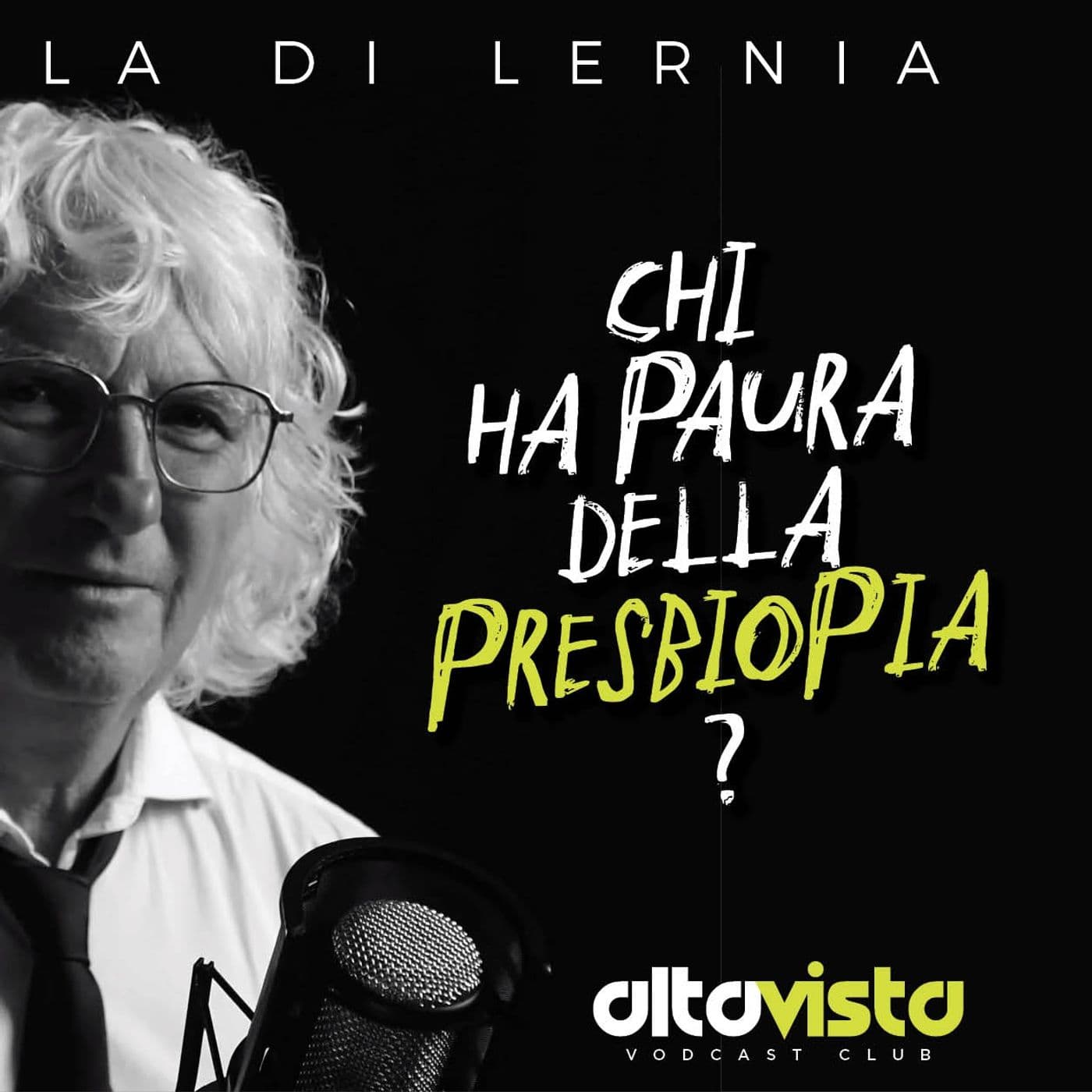 Chi ha paura della presbiopia? - Podcast