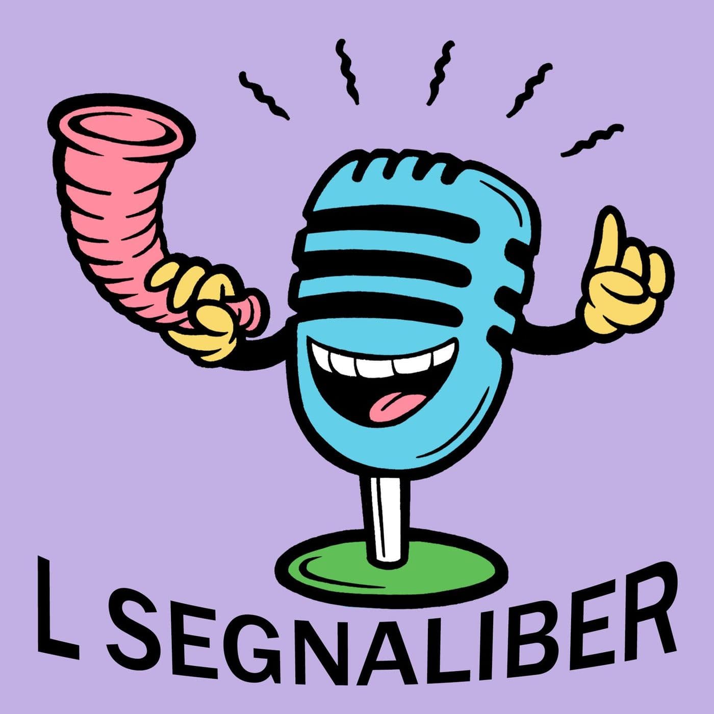 L segnaliber - Podcast