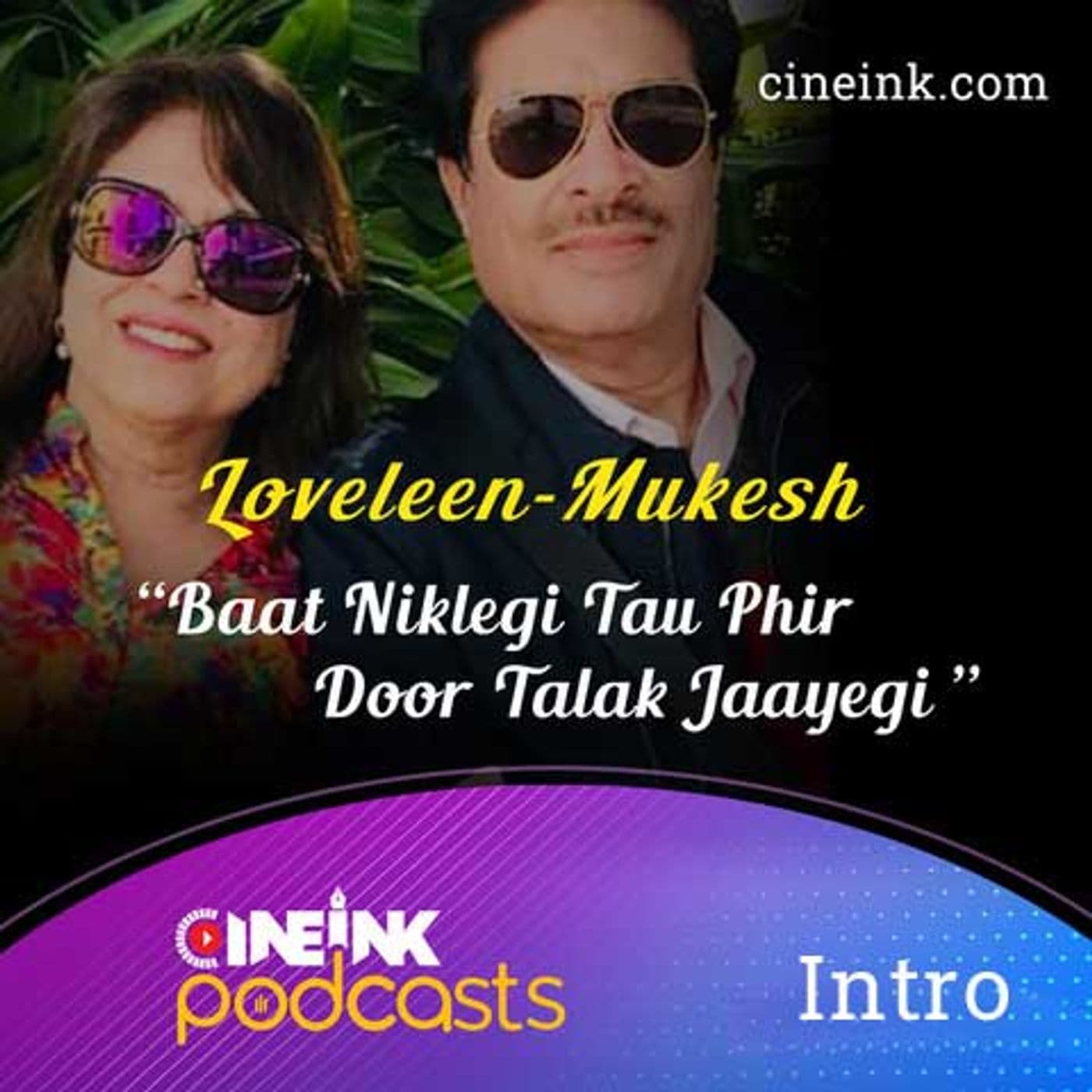 Loveleen Mukesh - Podcasts