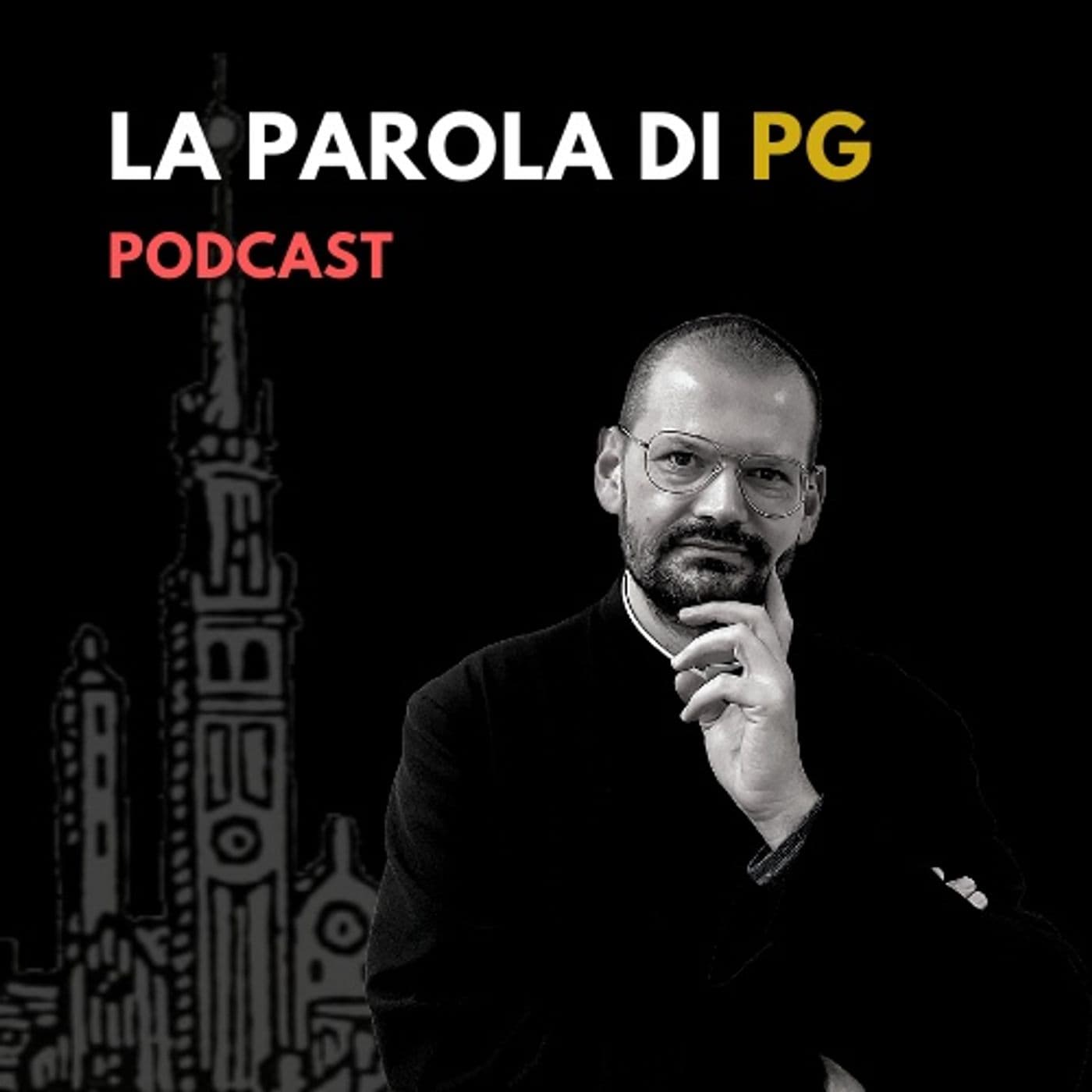 La Parola di PG - Podcasts