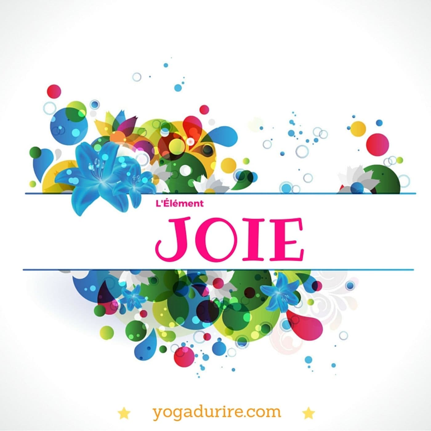 L'Élément JOIE! - Podcasts
