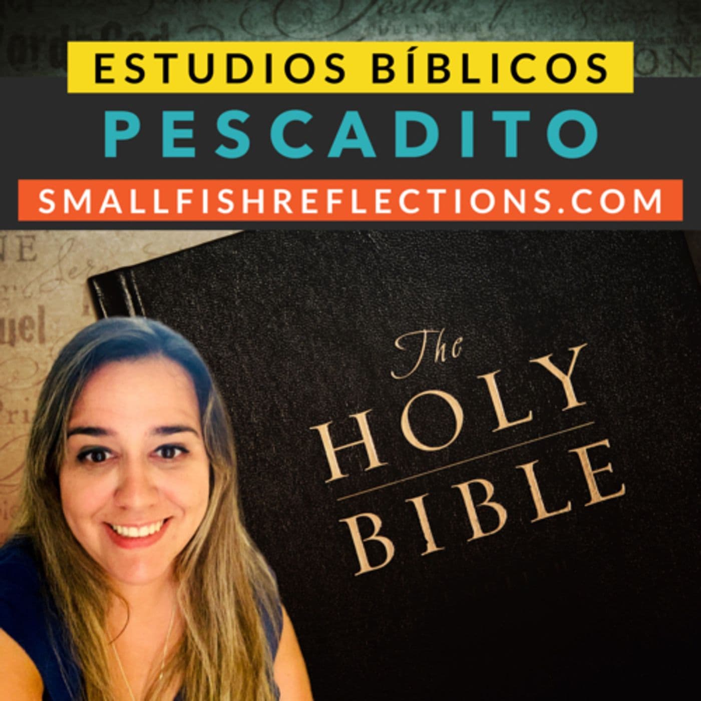 Estudios Bíblicos Pescadito - Podcasts