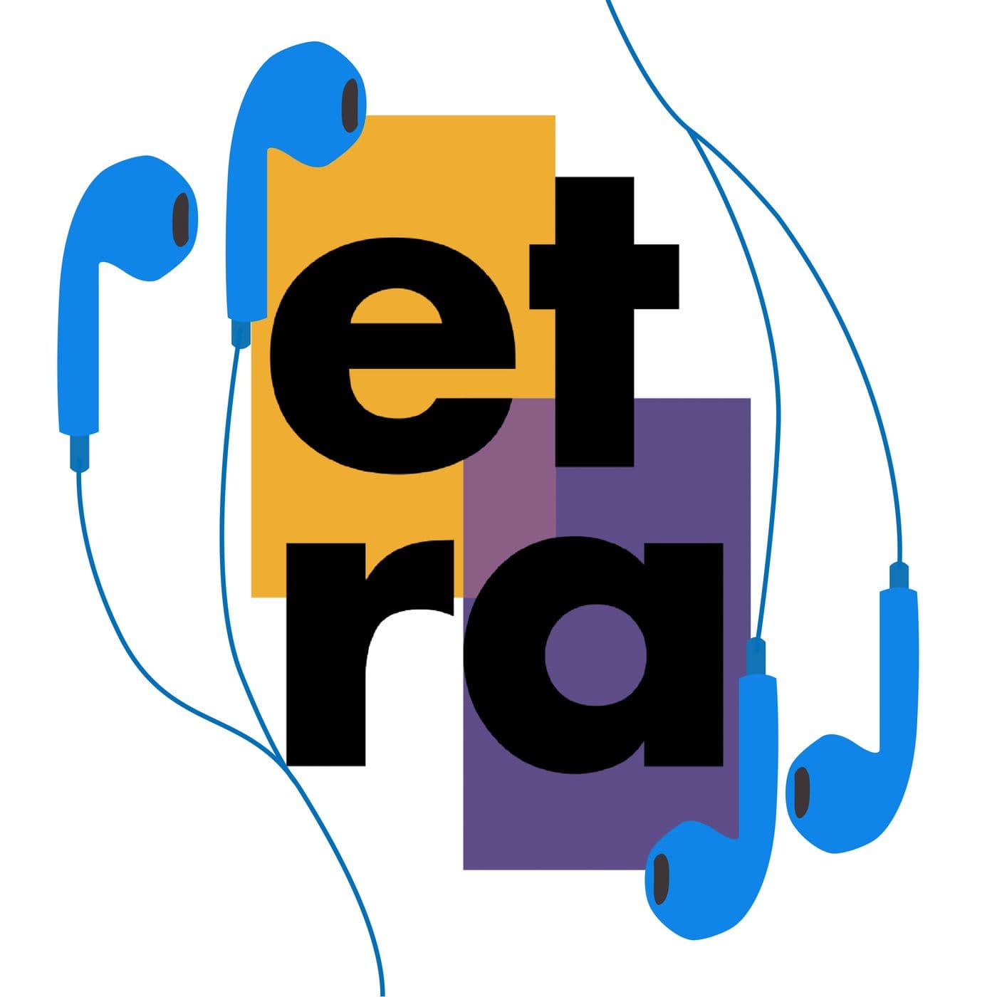 ETRA, Il Podcast - Podcast