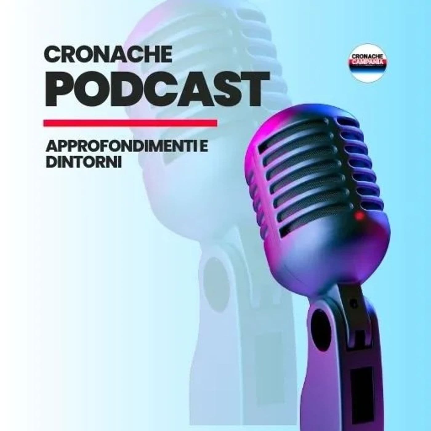 Cronache Podcast - Podcast