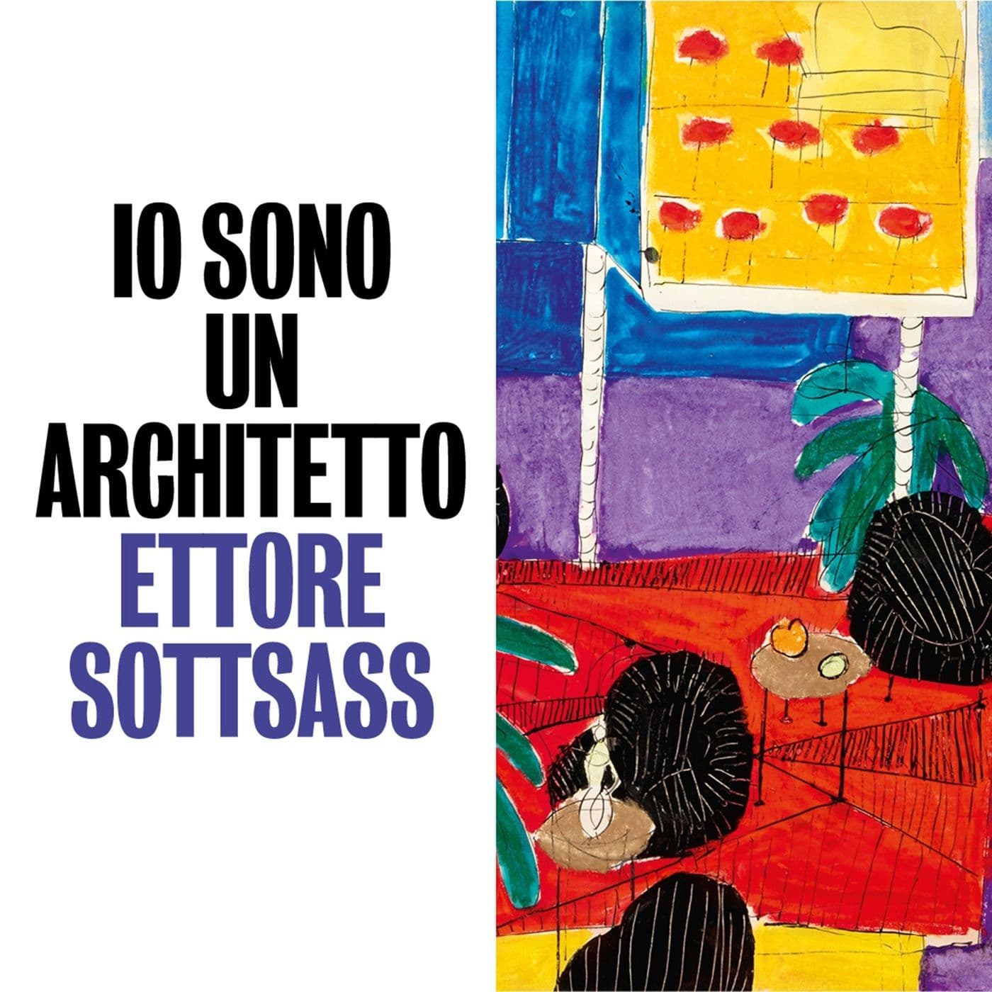 Io sono un architetto. Ettore Sottsass - Podcast